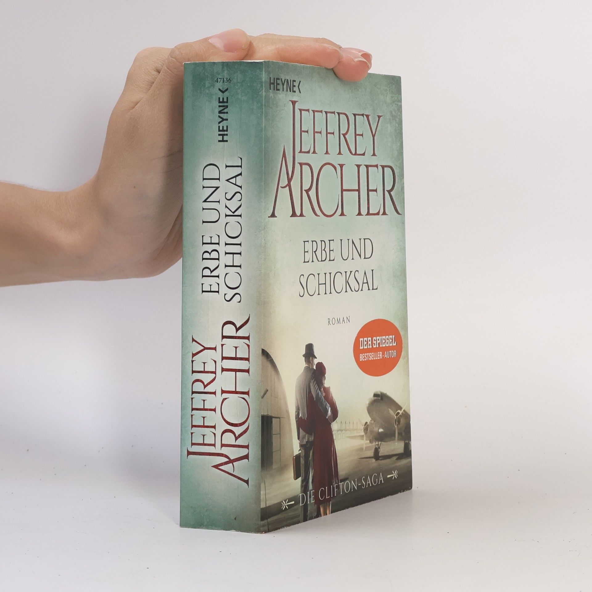 Jeffrey Archer Erbe und Schicksal