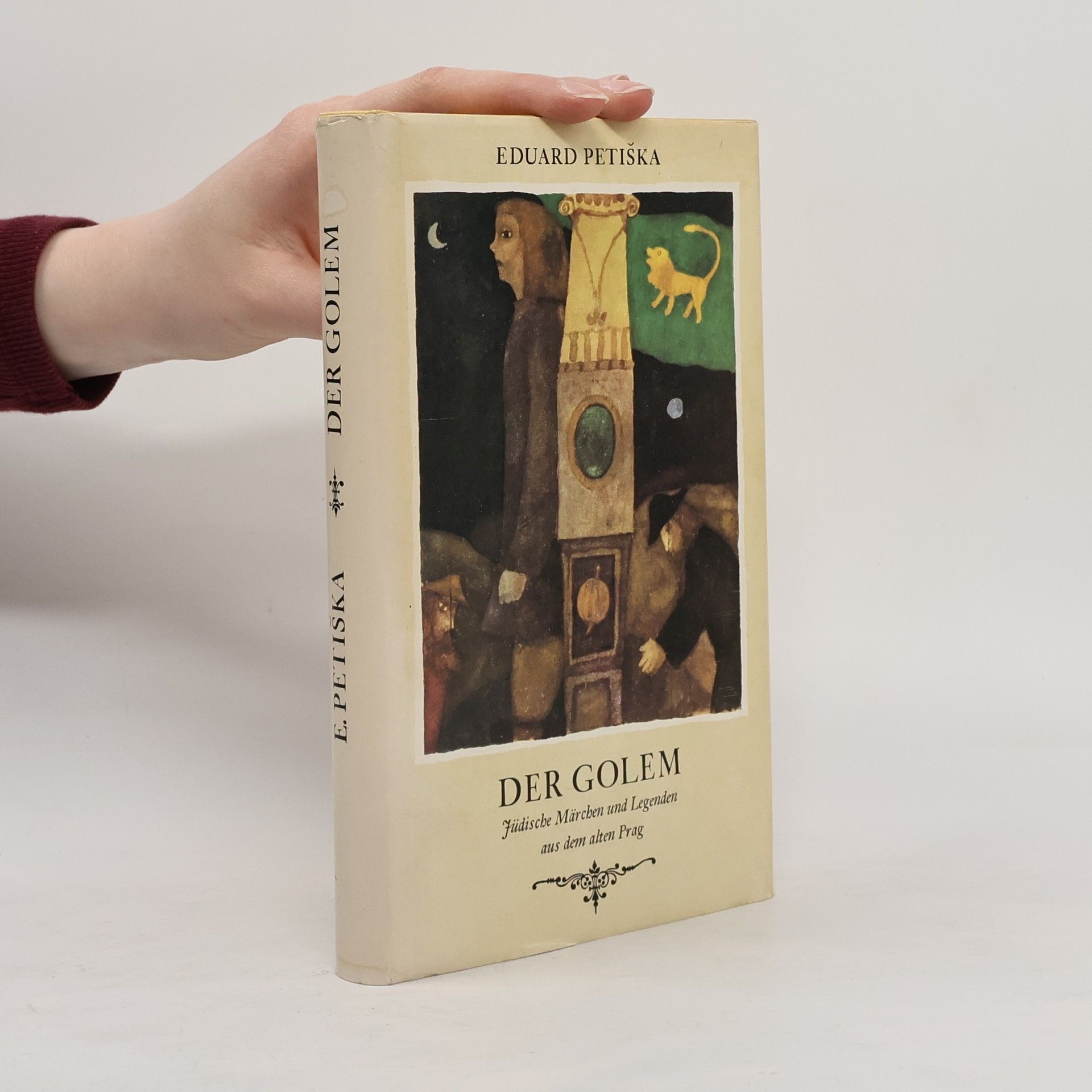 Eduard Petiška Der Golem. Jüdische Märchen und Legenden aus dem alten Prag