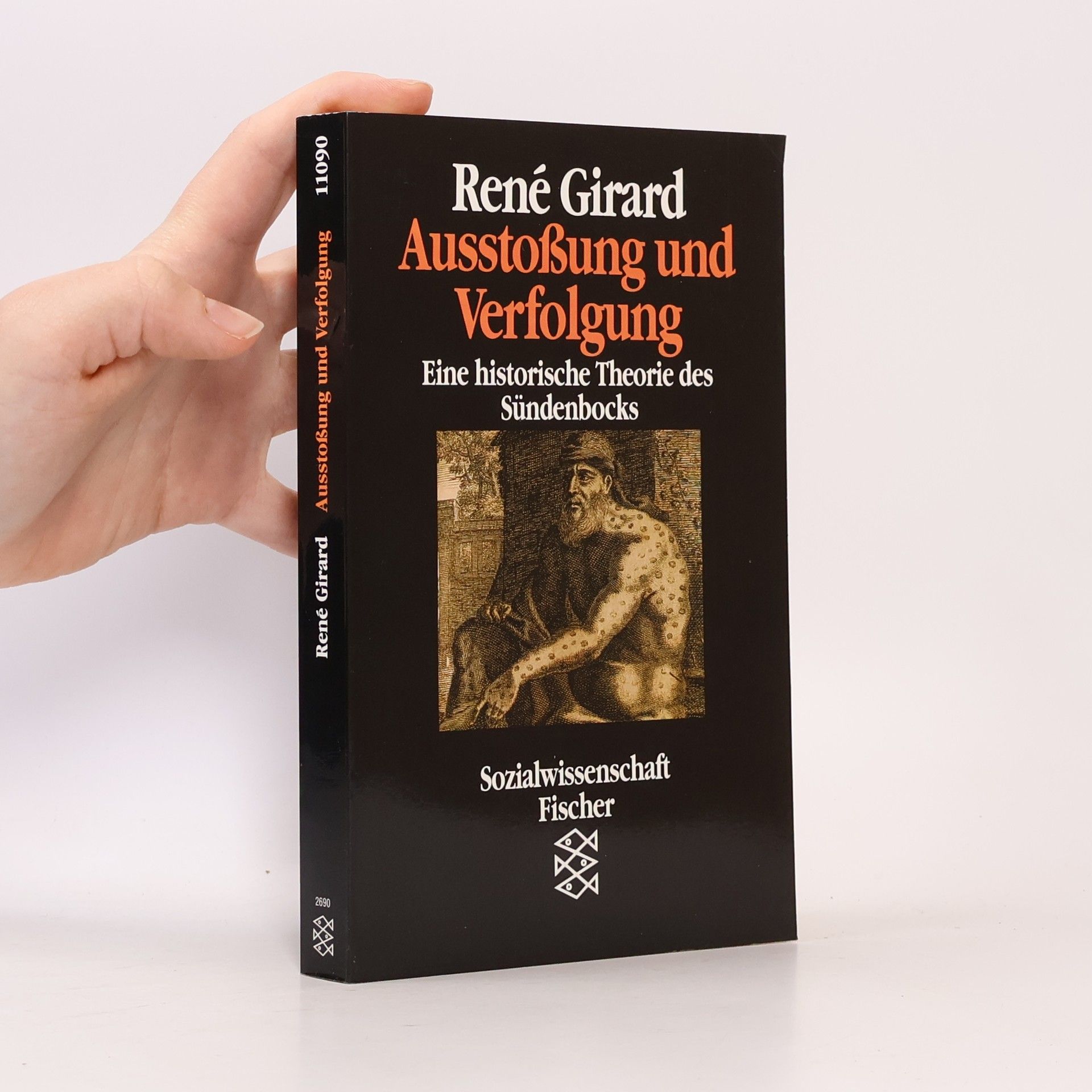René Girard Ausstossung und Verfolgung