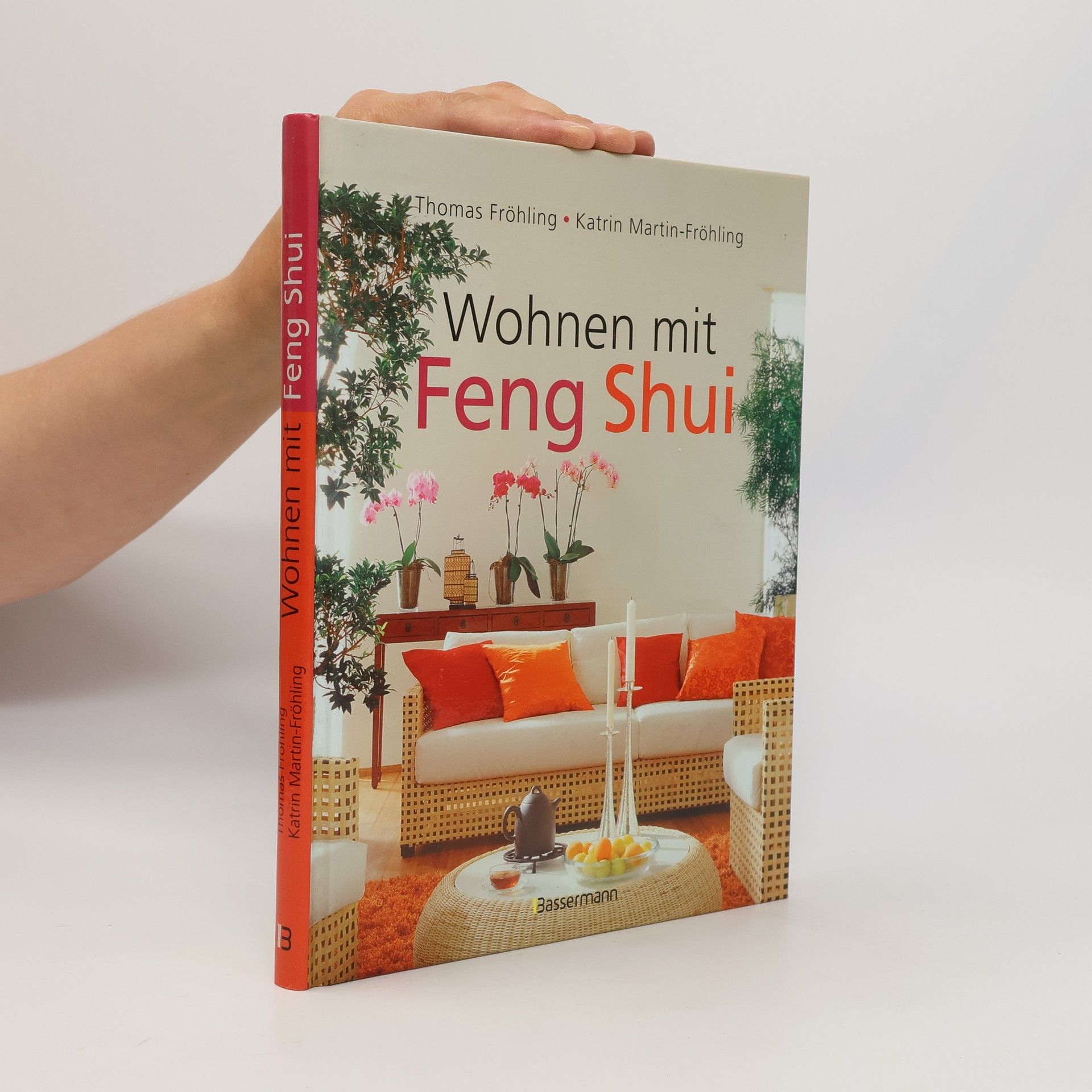 Thomas Fröhling Wohnen mit Feng Shui