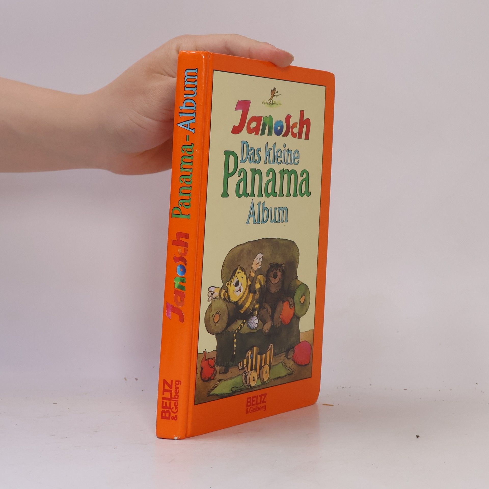 Janosch Das kleine Panama-Album. Oh, wie schön ist Panama; Komm, wir finden einen Schatz; Post für den Tiger. Drei Geschichten