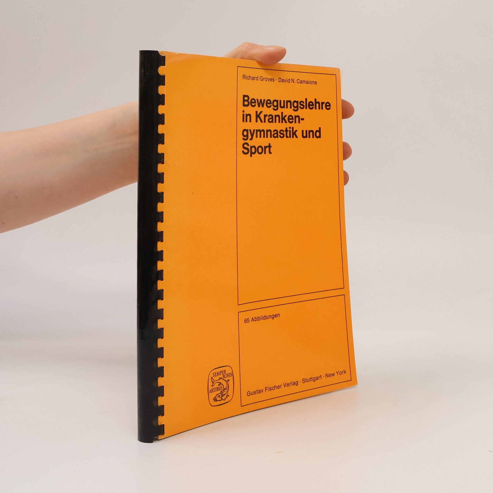 David N. Camaione Bewegungslehre in Krankengymnastik und Sport
