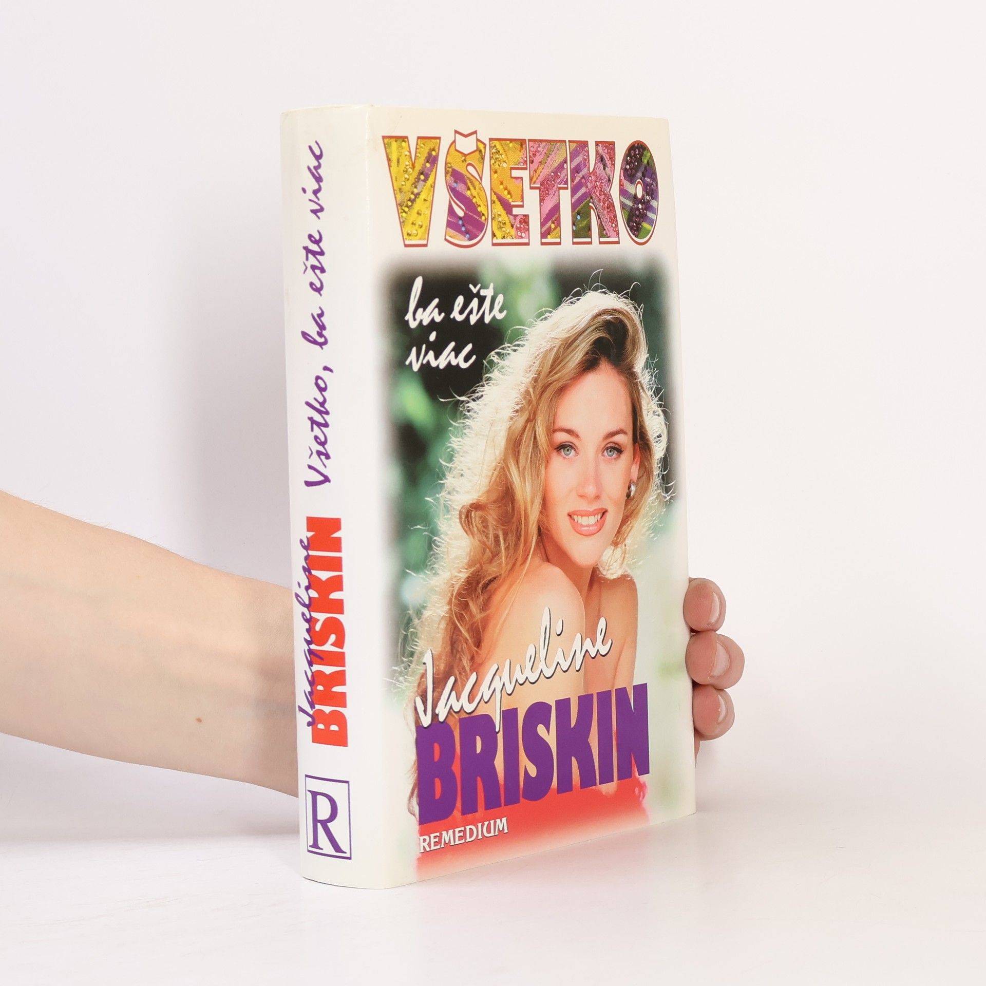Jacqueline Briskin Všetko, ba eště viac