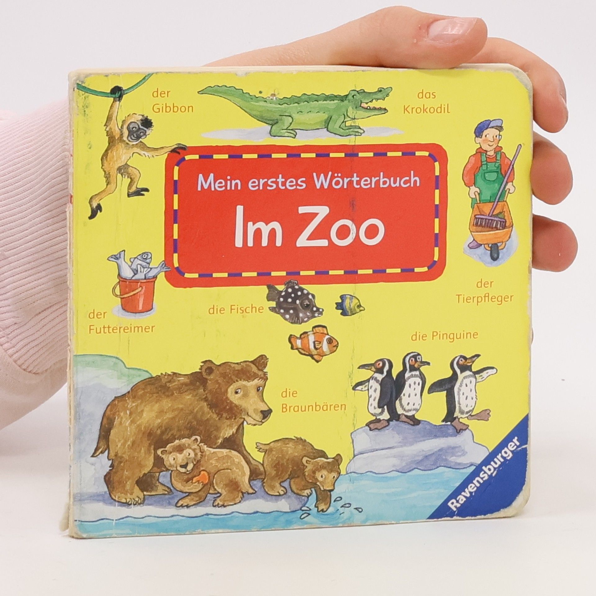 Irmgard Eberhard Mein erstes Wörterbuch - im Zoo