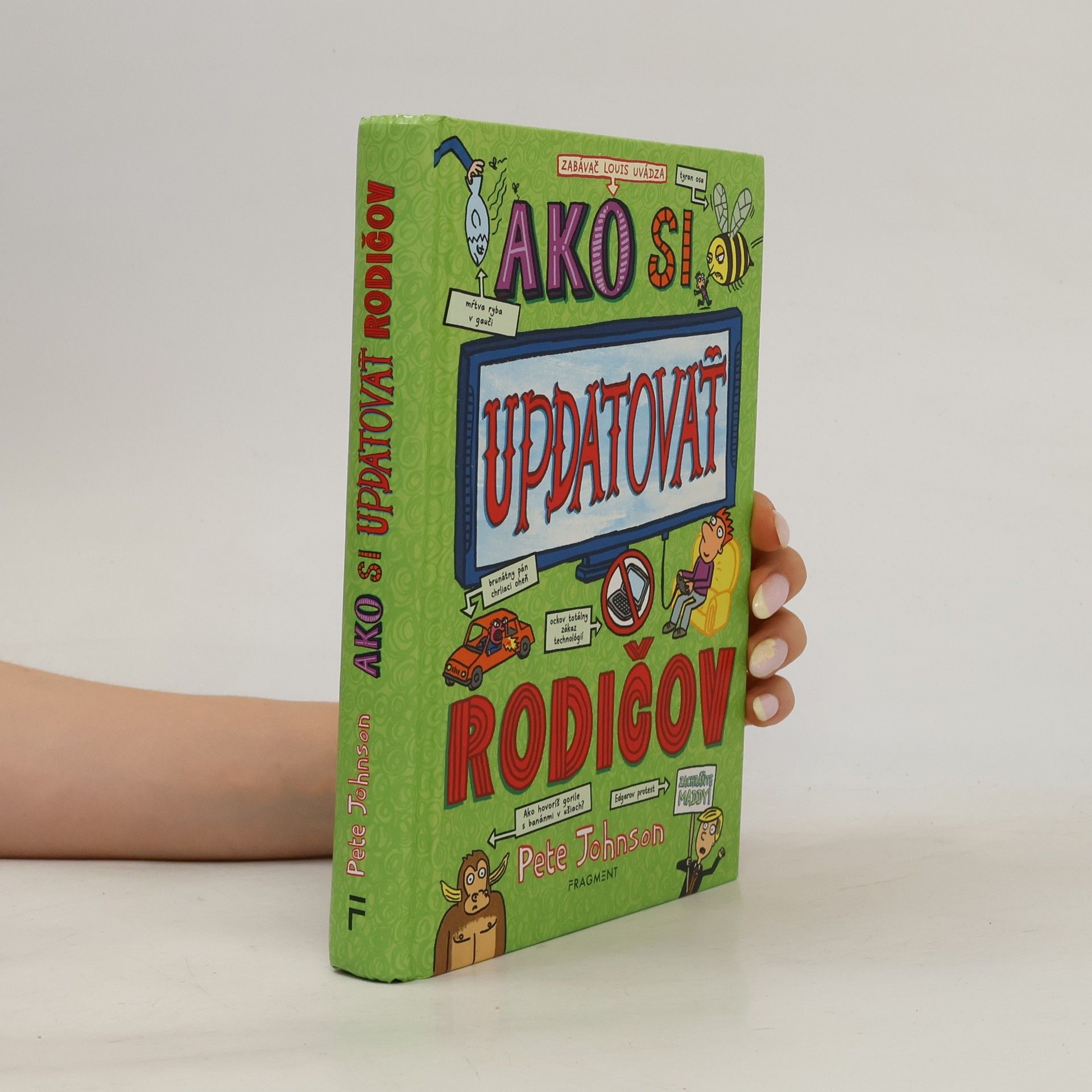 Pete Johnson Ako si updatovať rodičov