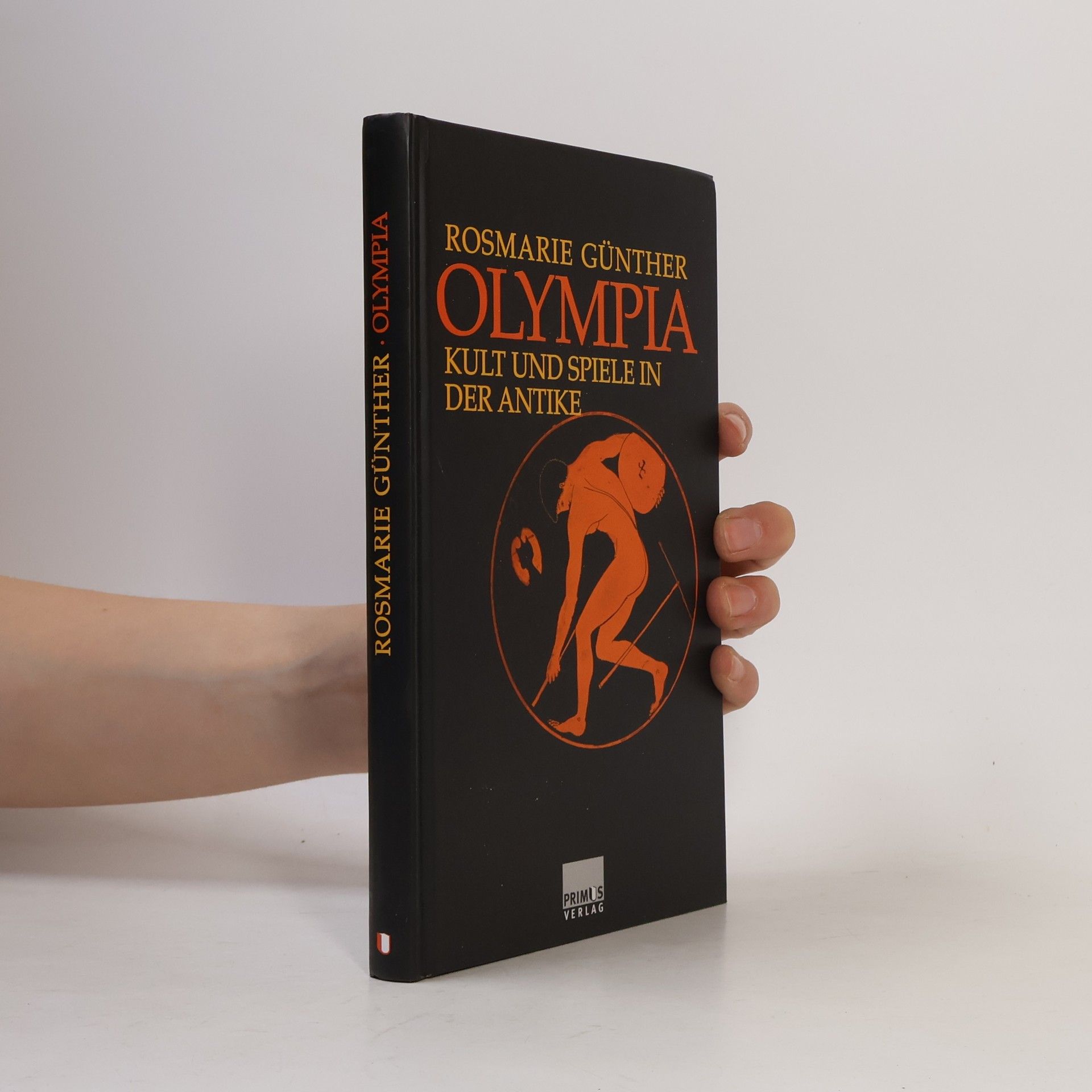 Rosmarie Günther Olympia. Kult und Spiele in der Antike