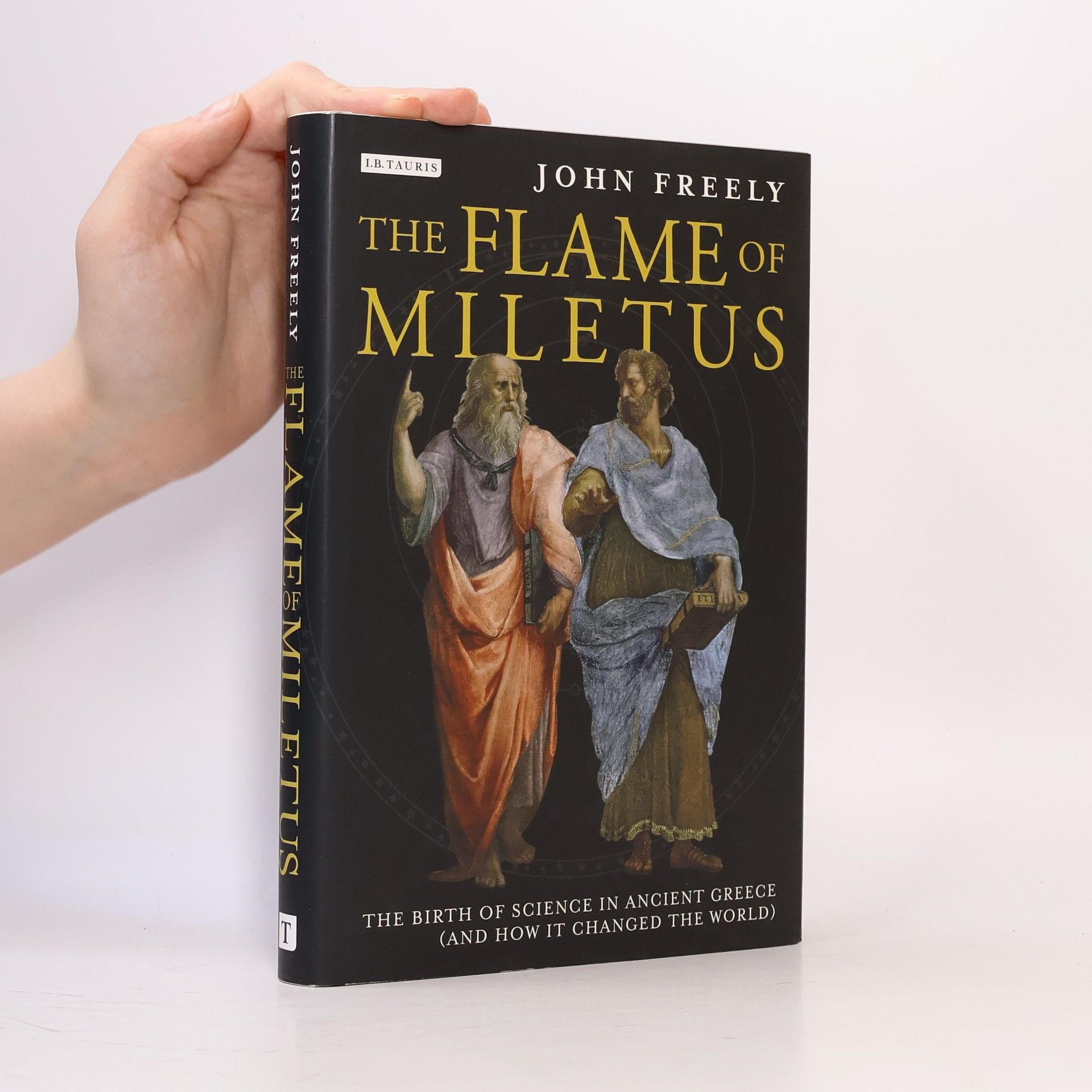John Freely The Flame of Miletus