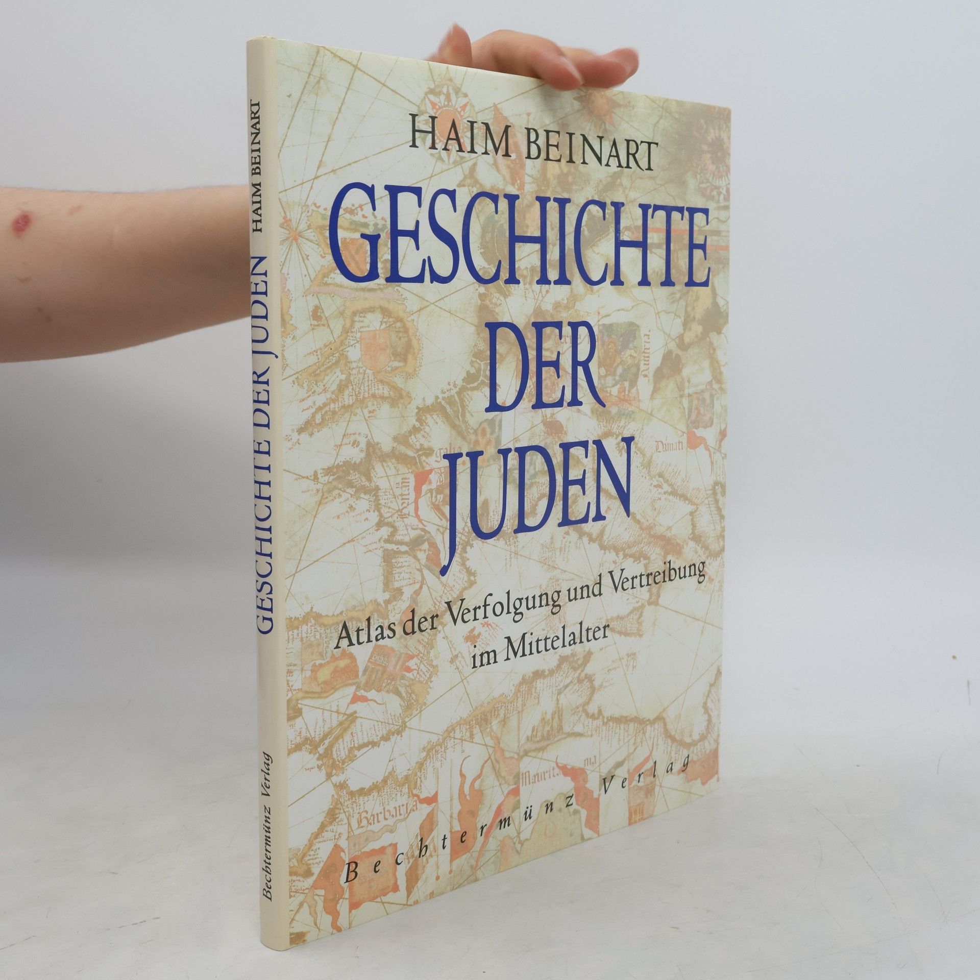 Haim Beinart Geschichte der Juden , Atlas der Verfolgund und Vertreibung im Mittelalter