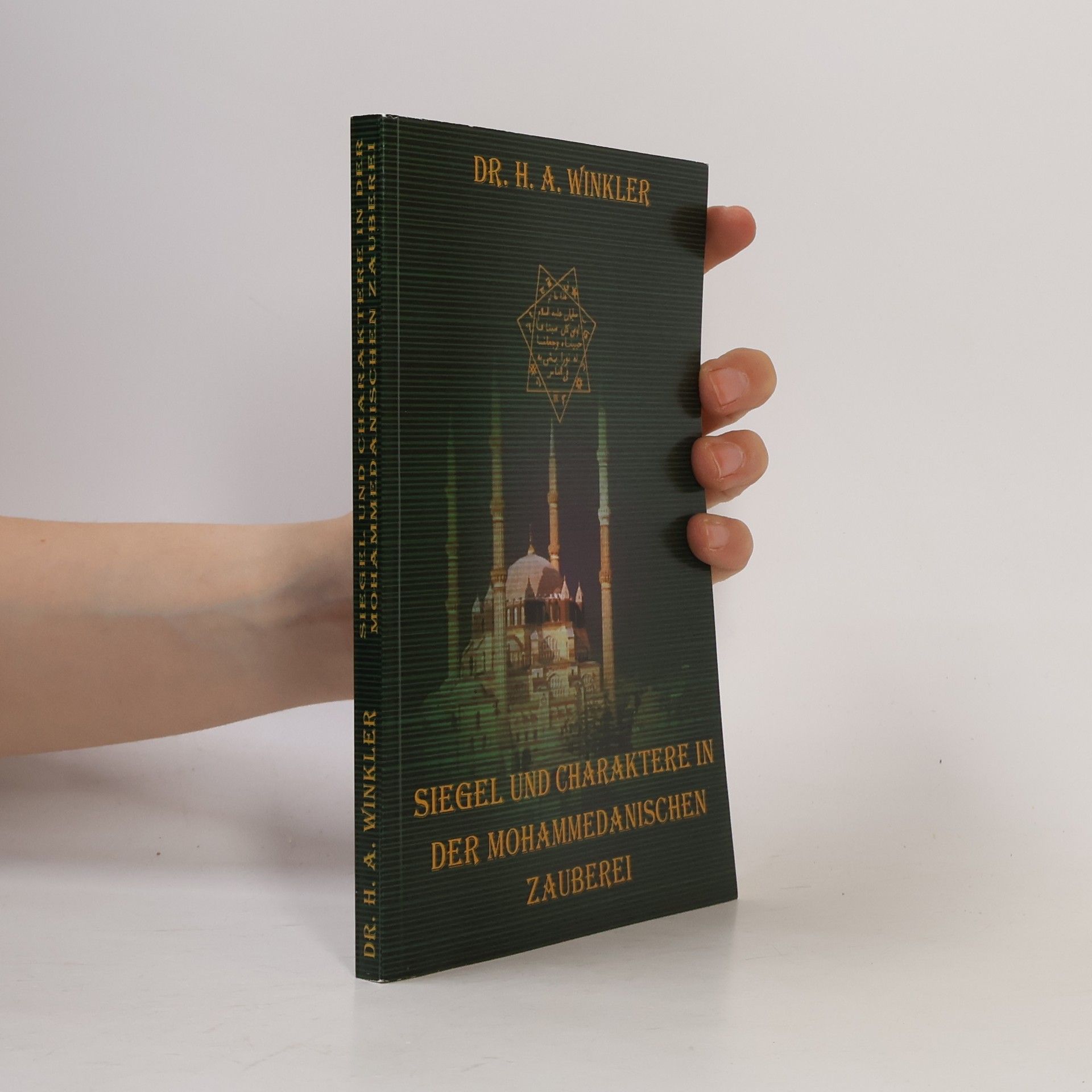 Siegel und Charaktere in der mohammedanischen Zauberei