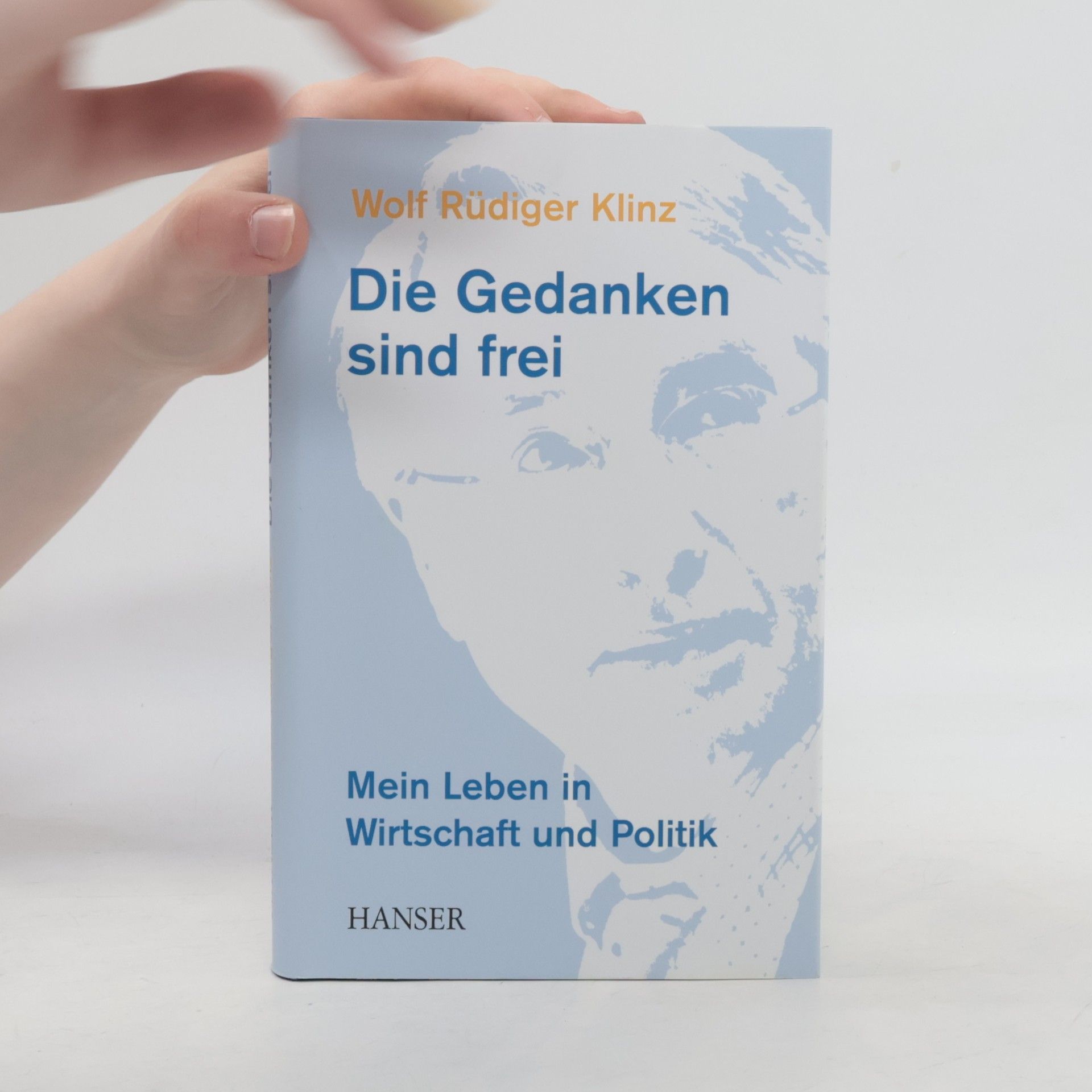 Wolf Rüdiger Klinz Die Gedanken sind frei