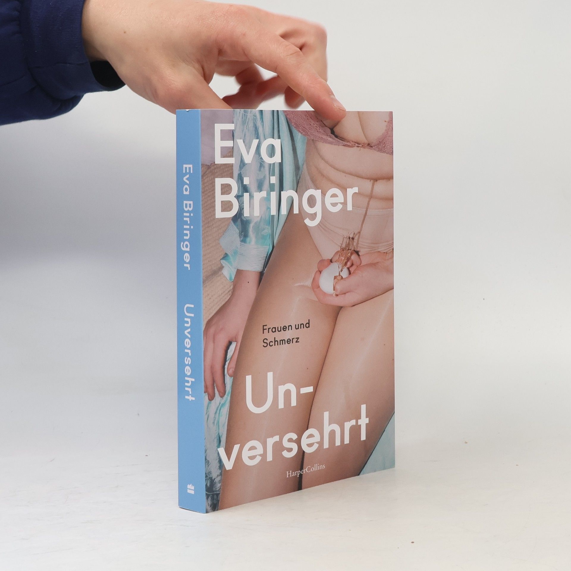 Eva Biringer Unversehrt. Frauen und Schmerz