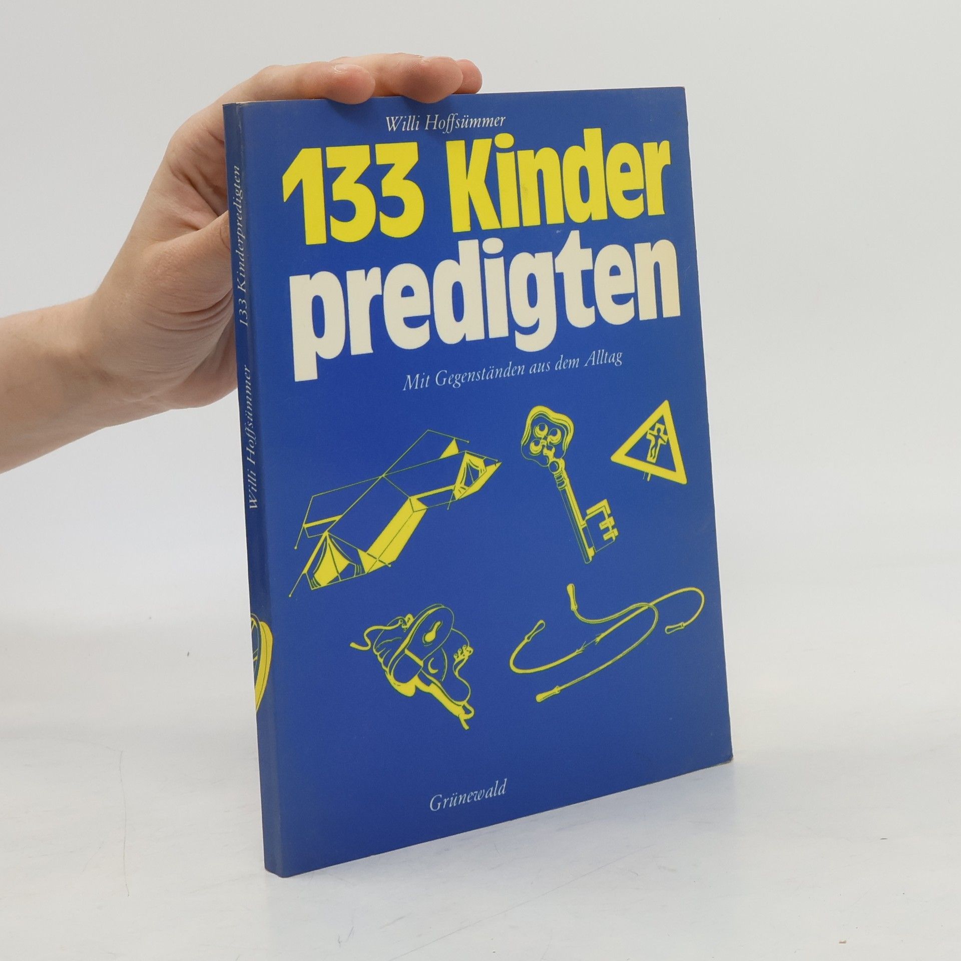 Willi Hoffsümmer 133 Kinderpredigten