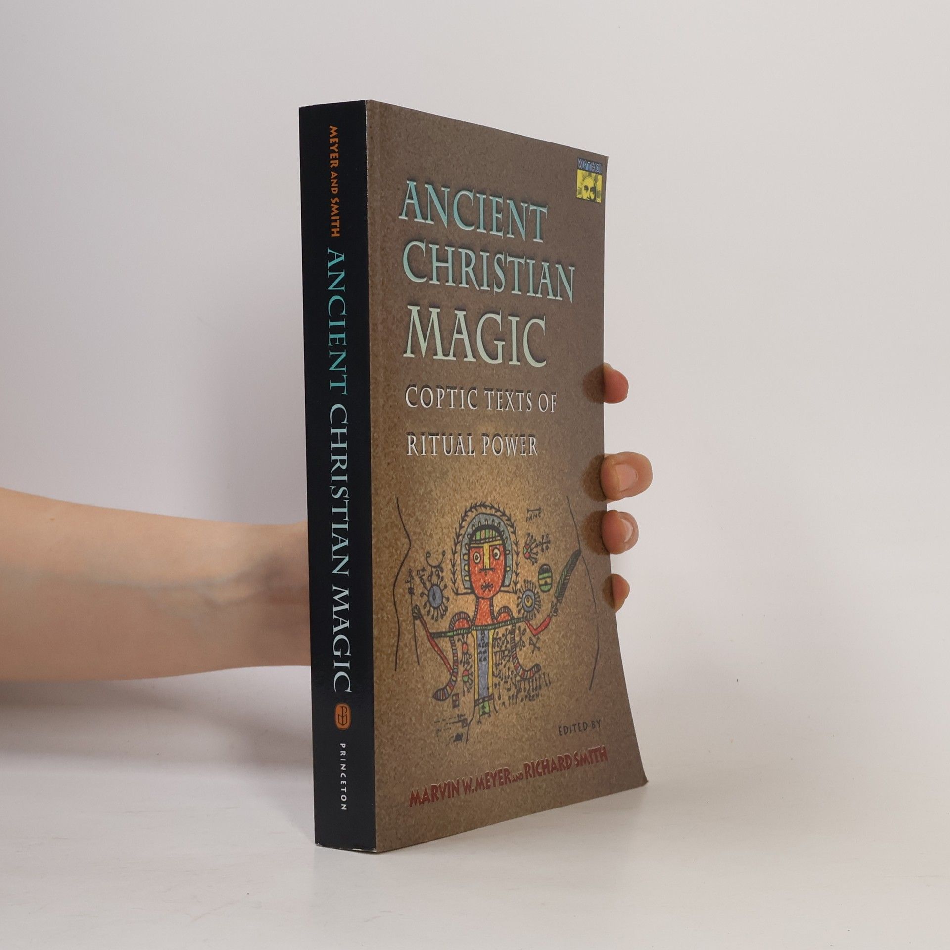 Marvin Meyer Ancient Christian Magic