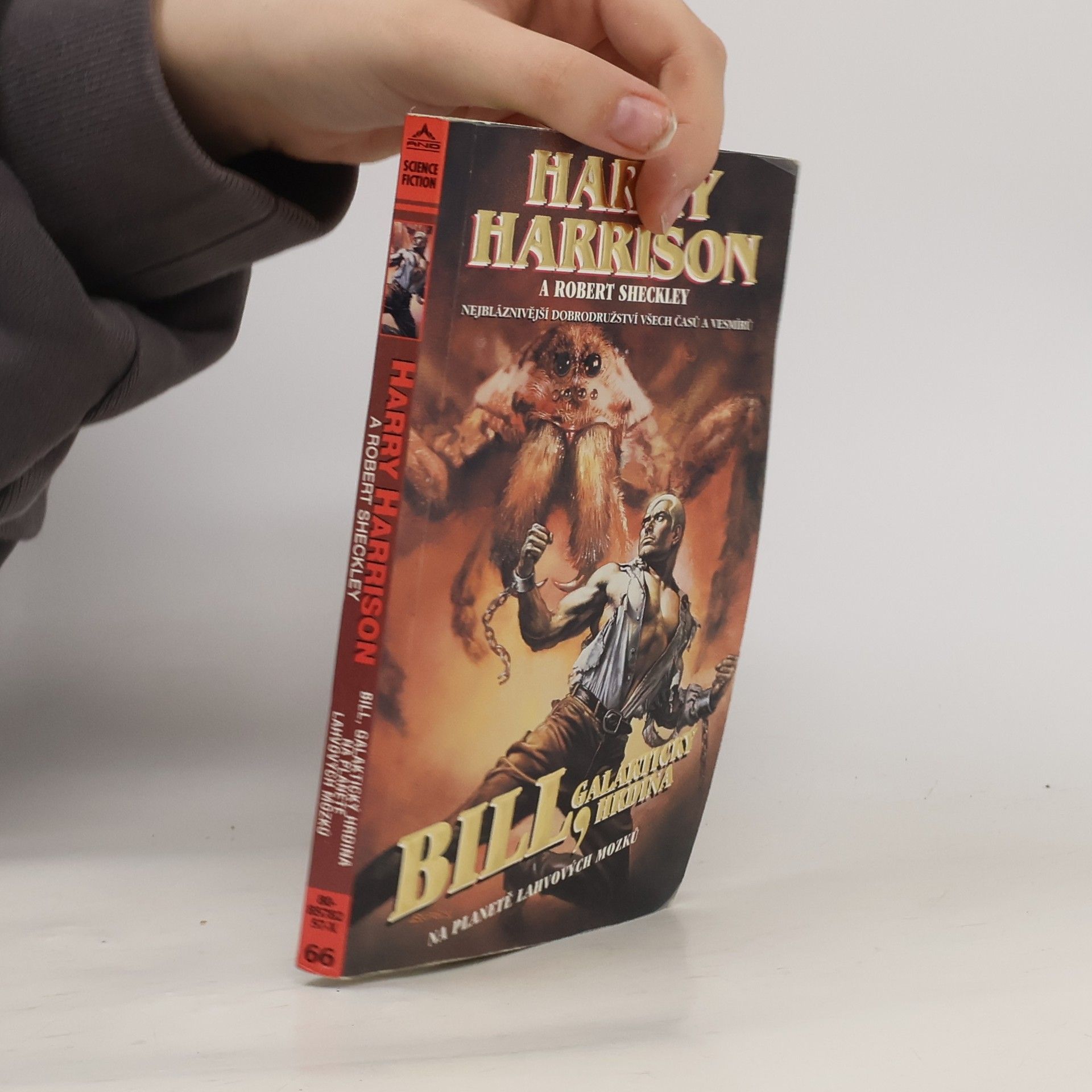 Robert Sheckley Bill, galaktický hrdina. Na planetě lahvových mozků.
