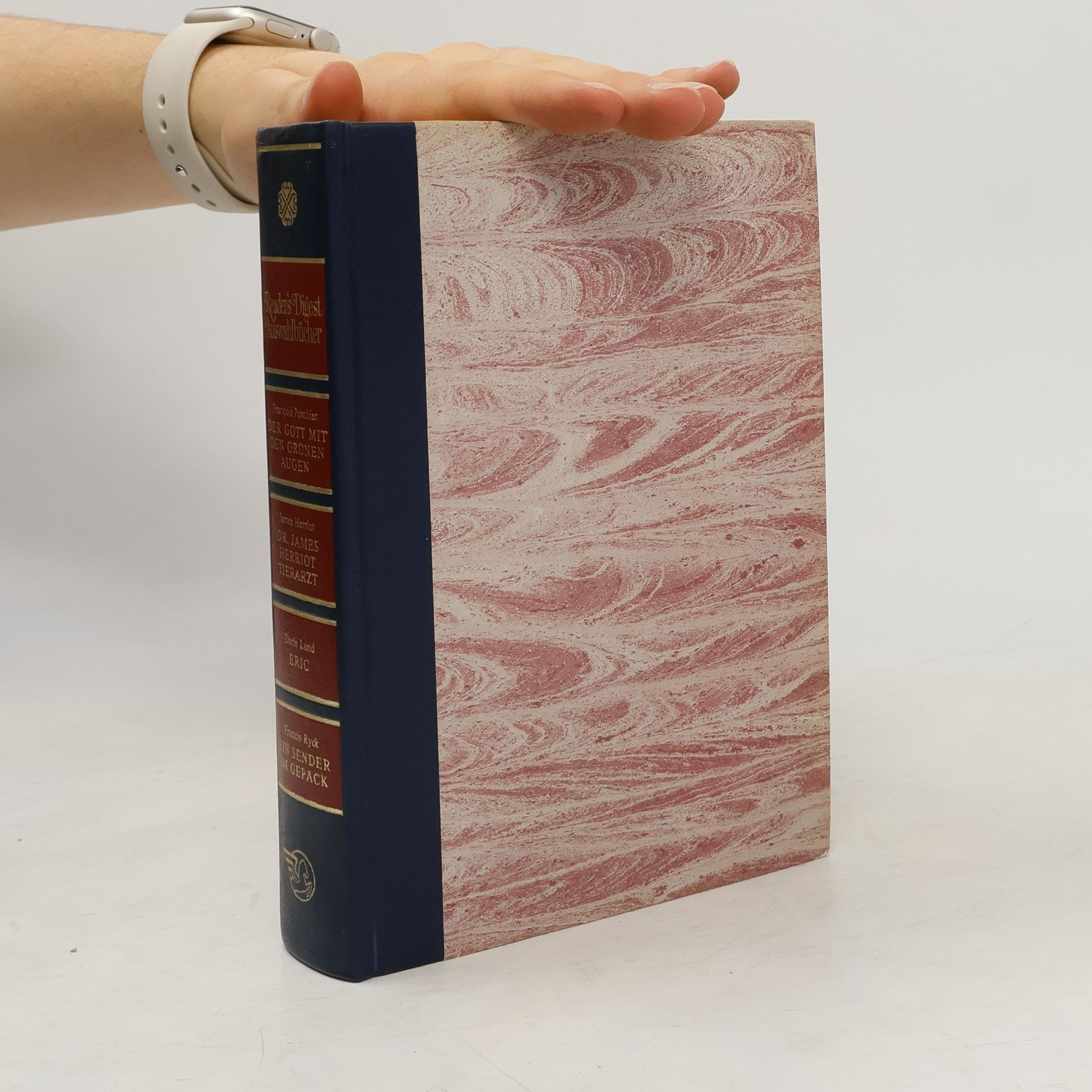 Kolektiv autorů Reader's Digest Auswahlbücher. Der Gott mit den grünen Augen. Tierarzt. Eric-Der wunderbare Funke Leben. Ein Sender im Gepäck.