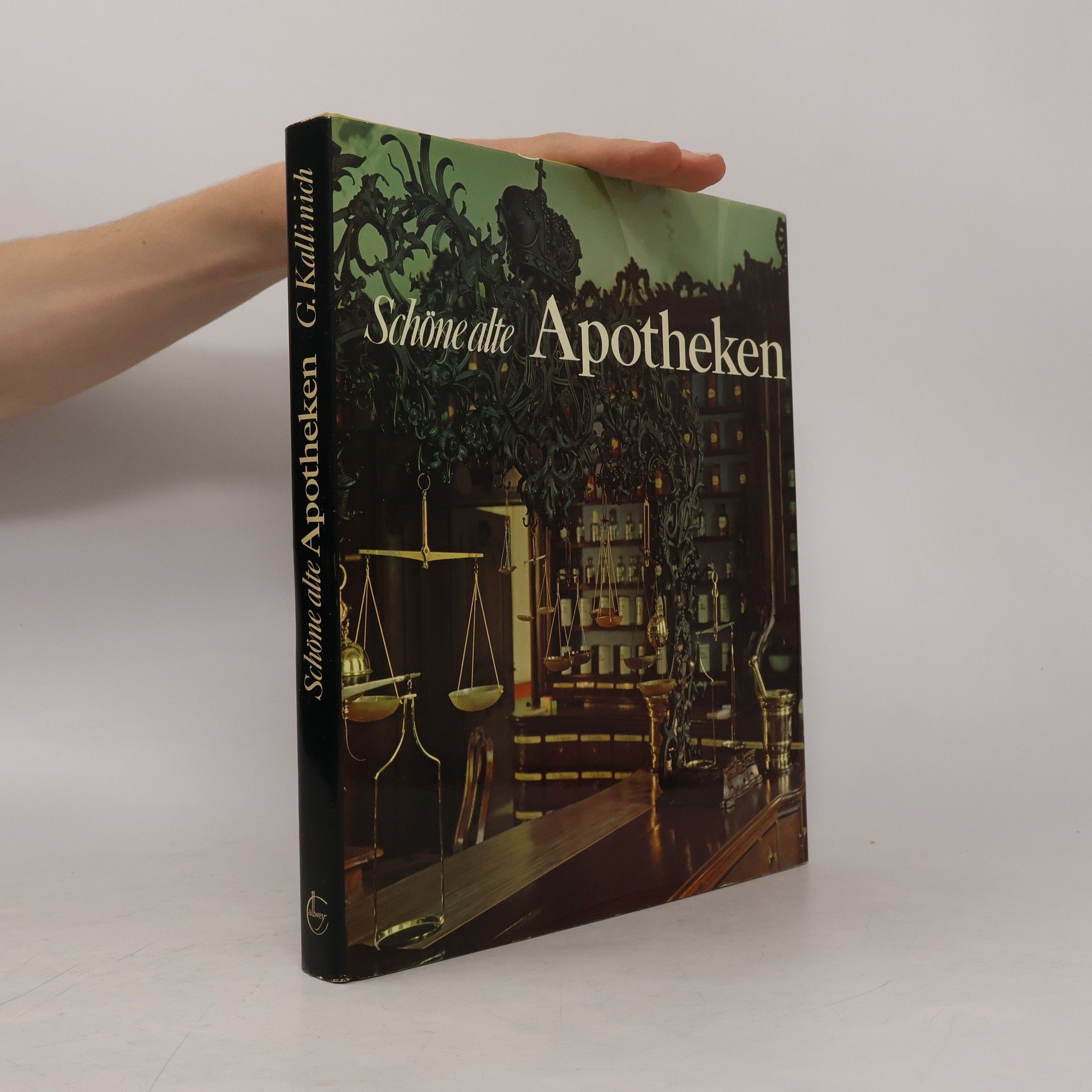 Günter Kallinich Schöne alte Apotheken