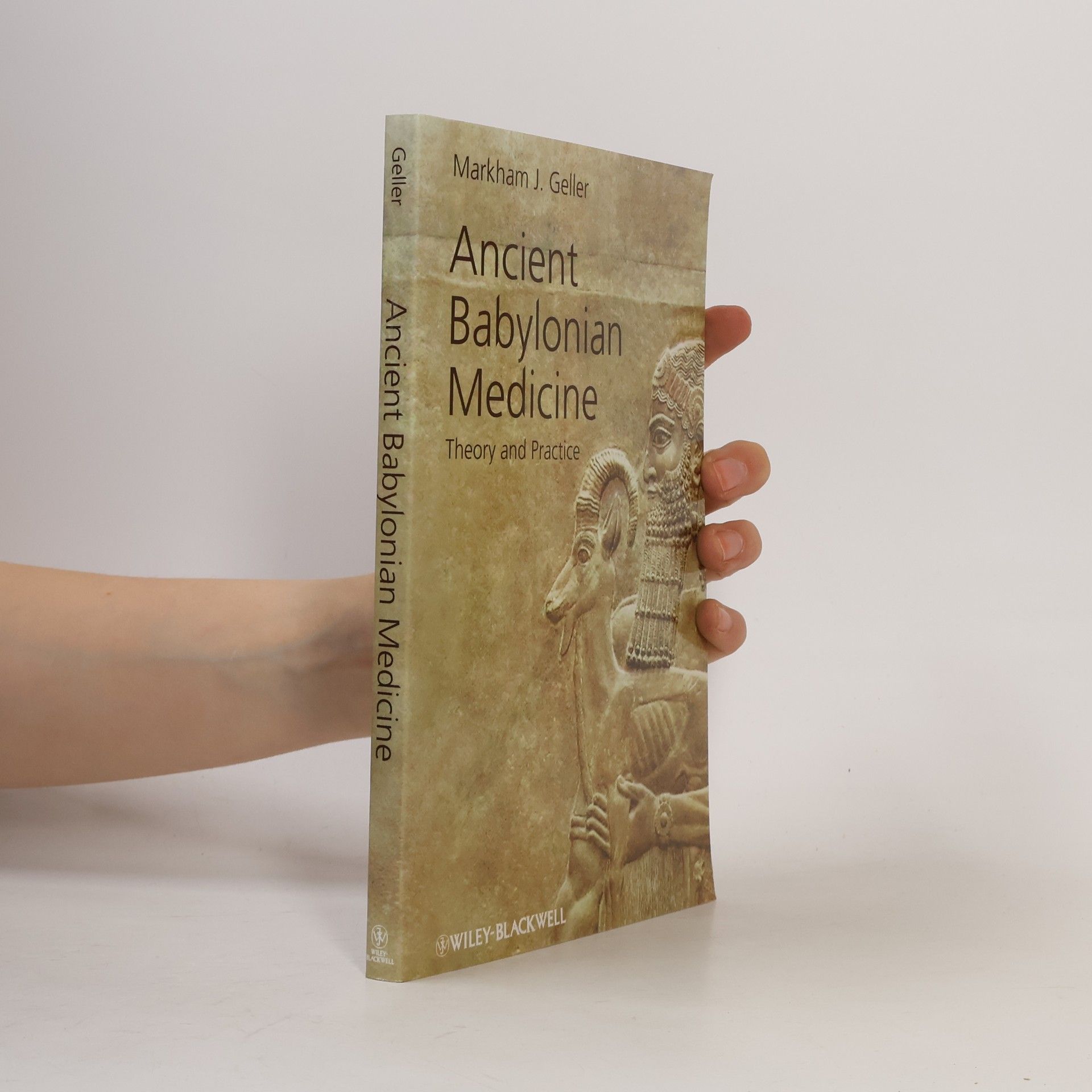 Mark Geller Ancient Babylonian Medicine