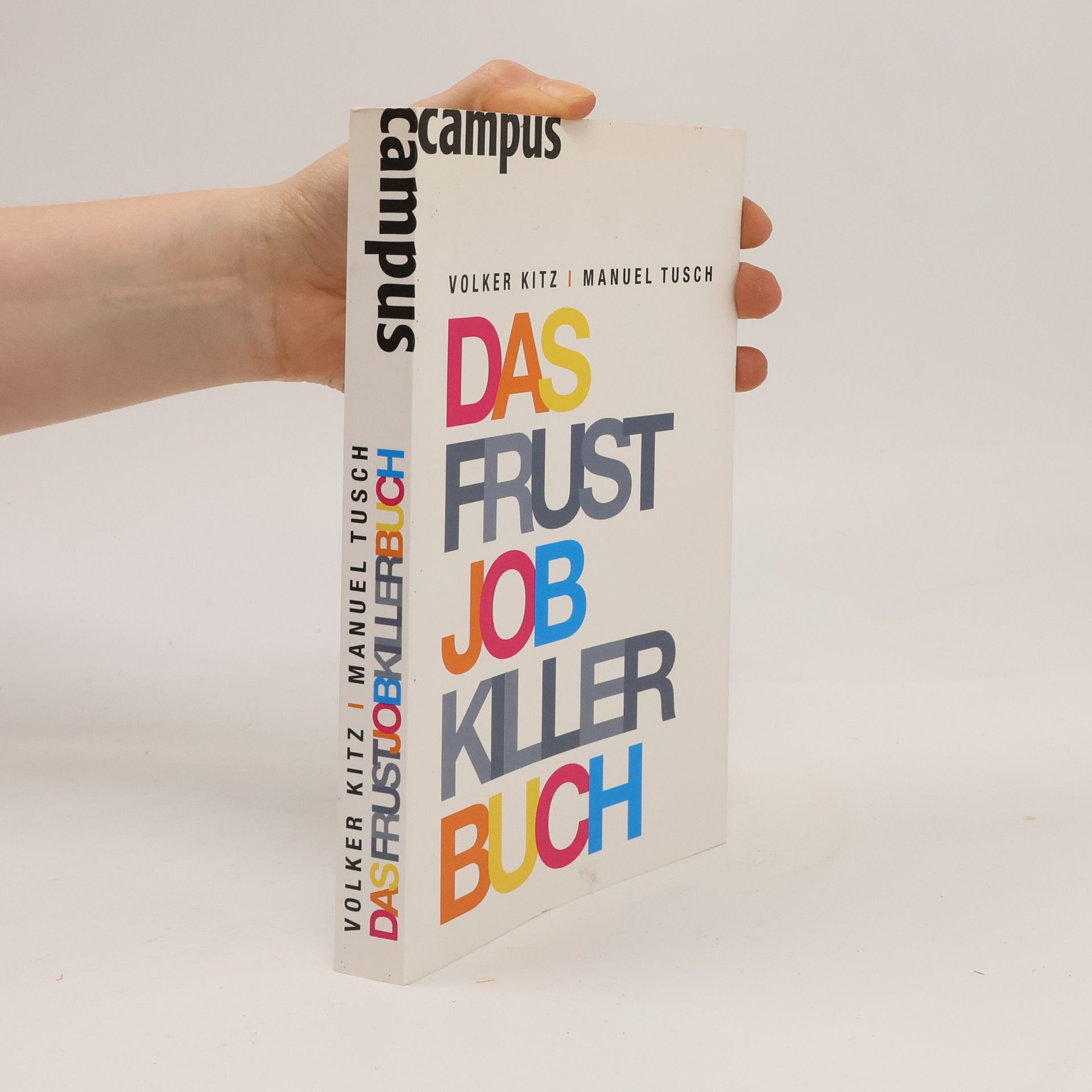Das Frustjobkillerbuch