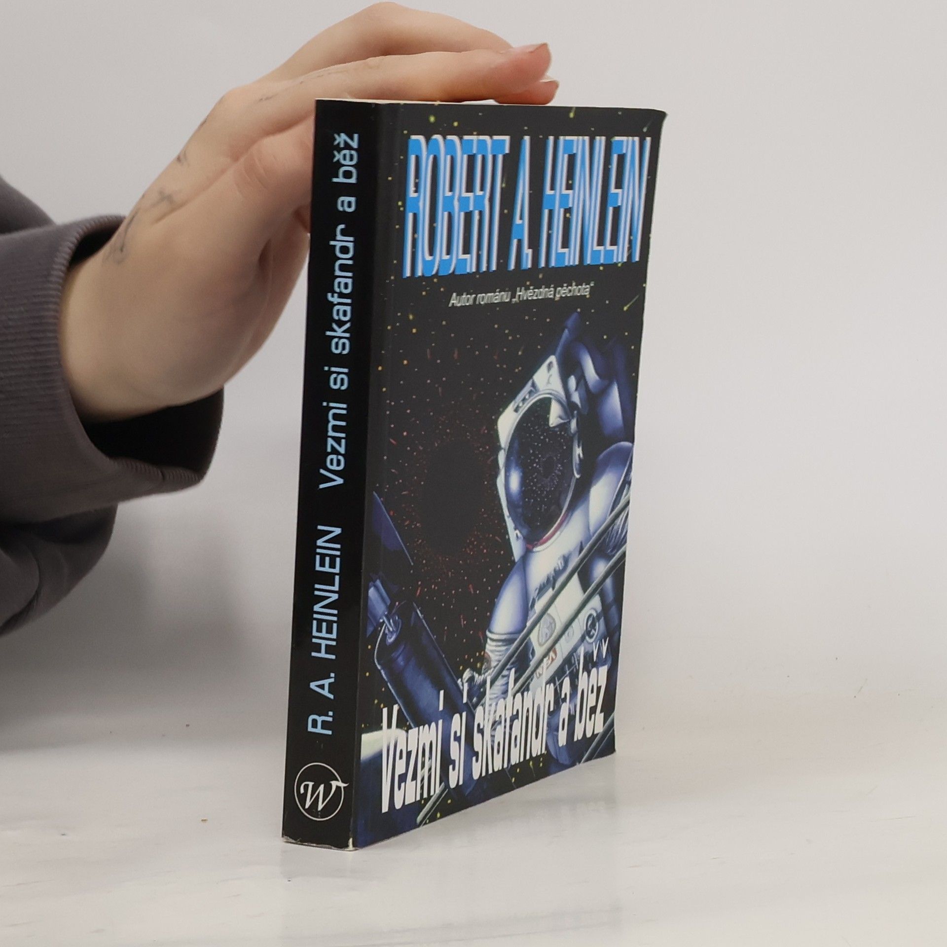 Robert A. Heinlein Vezmi si skafandr a běž