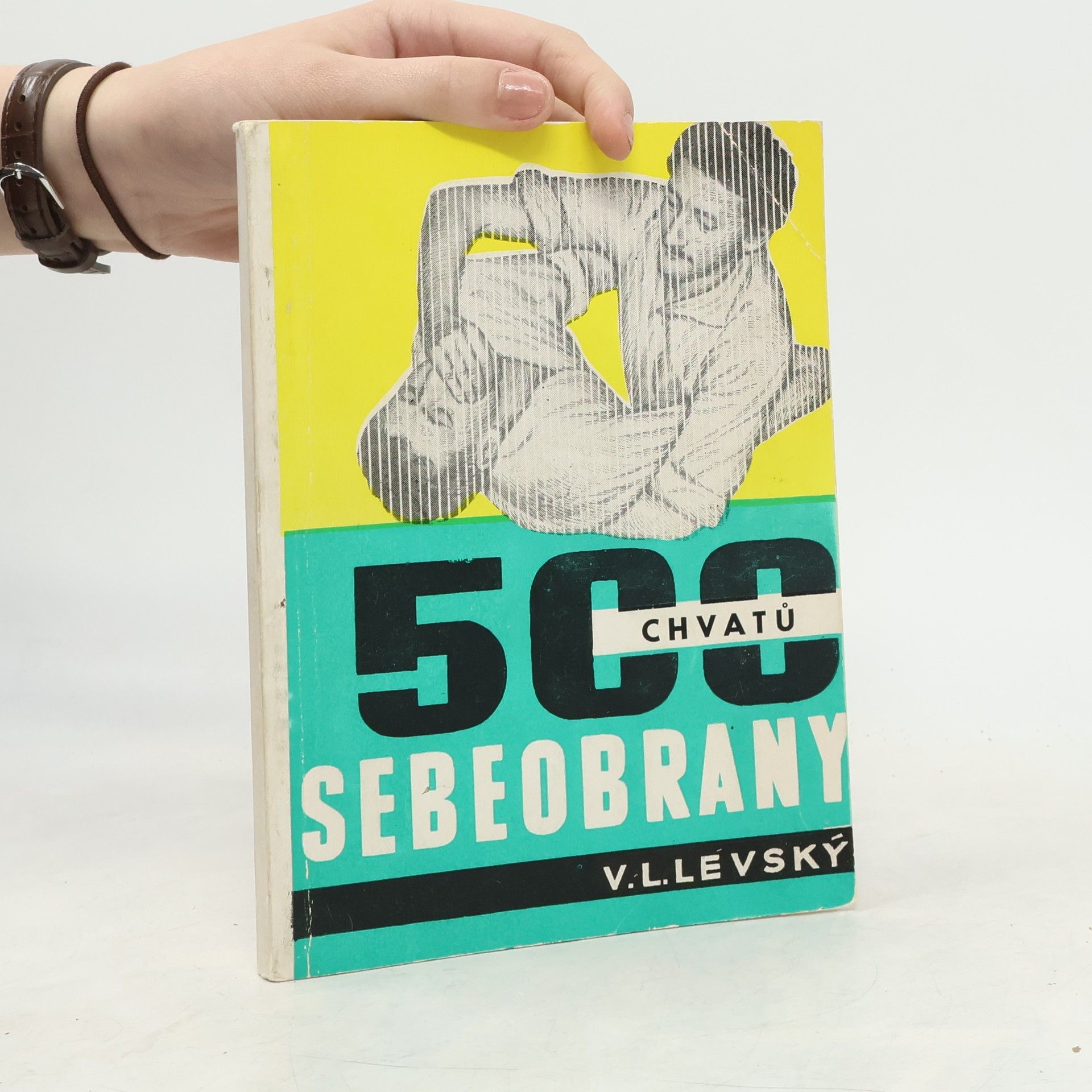 Vojtech L. Levský 500 chvatů sebeobrany