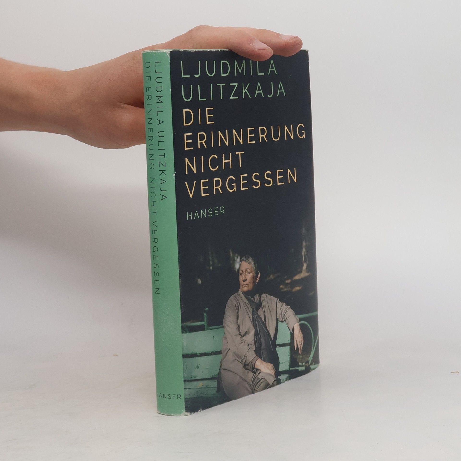 Ljudmila Jevgeněvna Ulická Die Erinnerung nicht vergessen