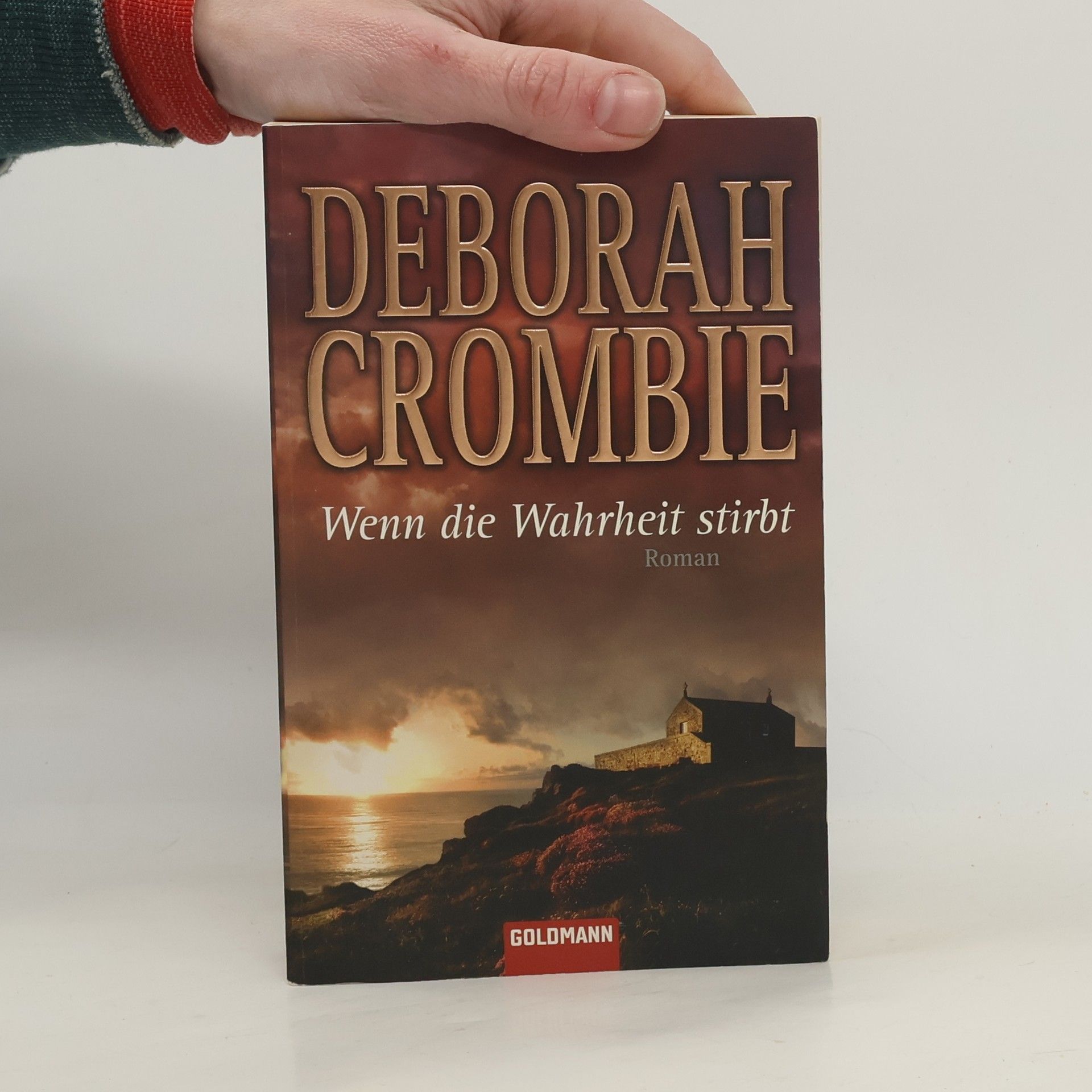 Crombie Deborah Wenn die Wahrheit stirbt