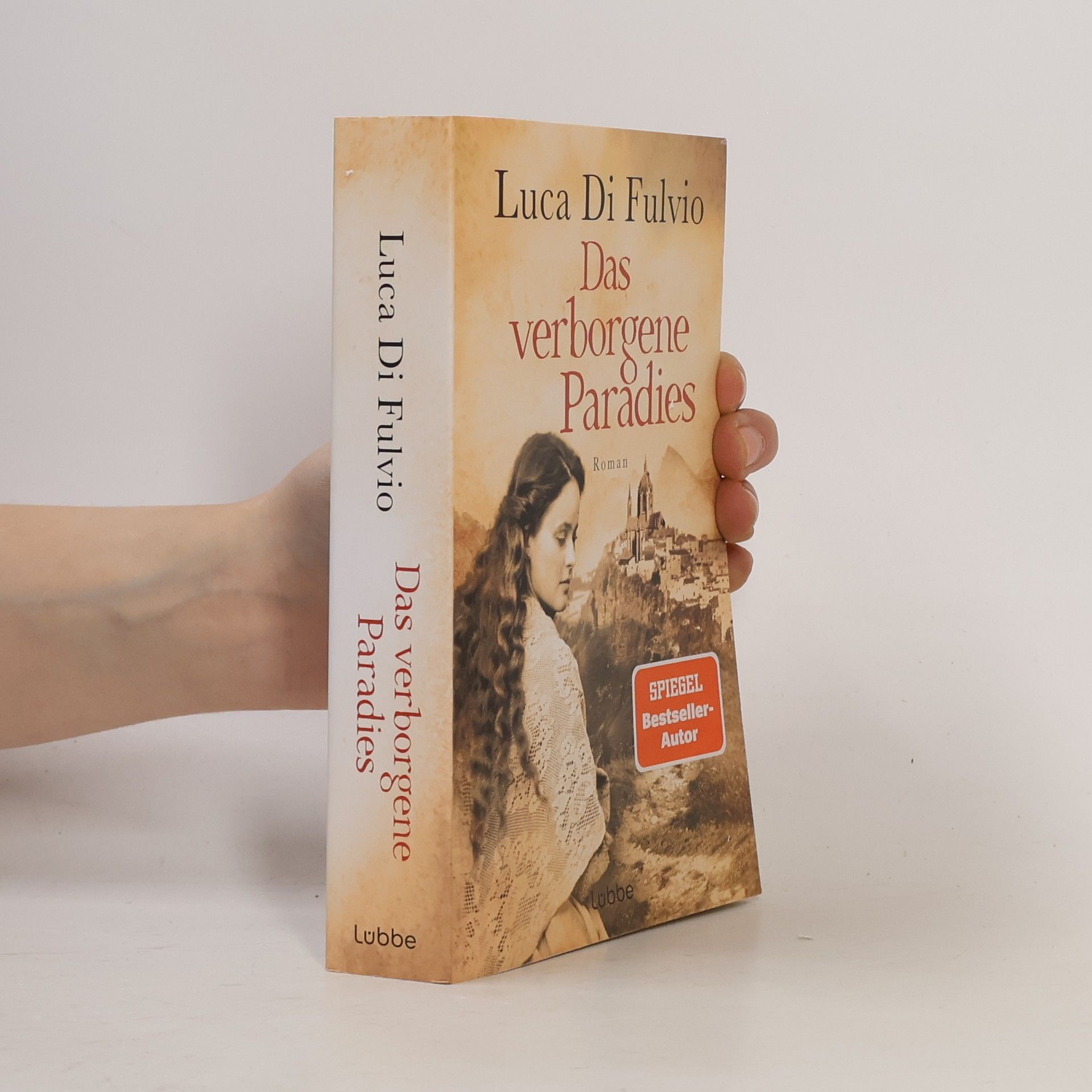 Luca Di Fulvio Das verborgene Paradies