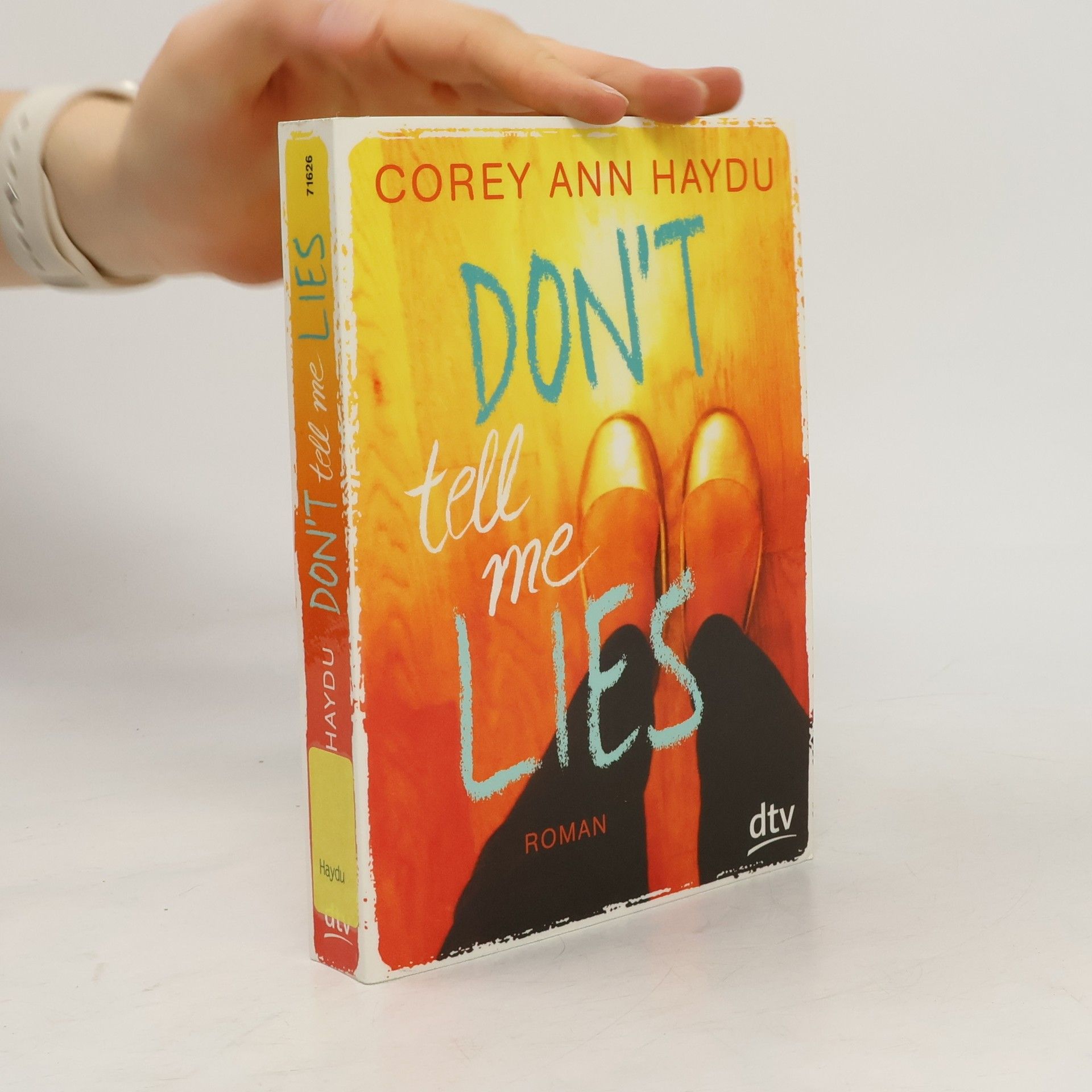 Corey Ann Haydu Don't tell me lies