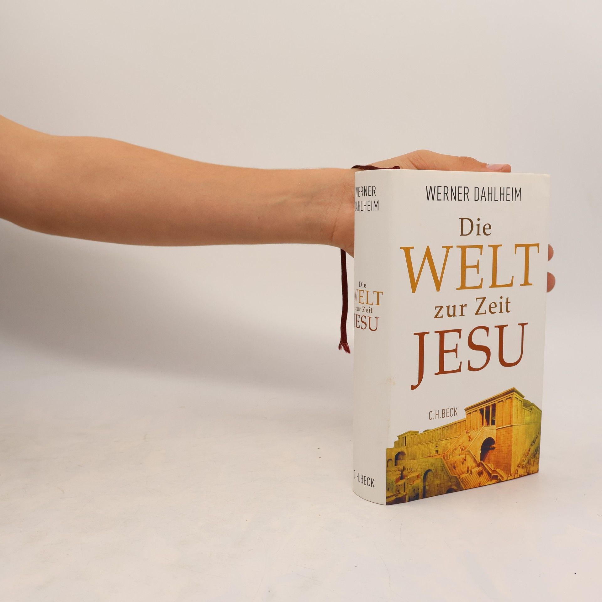 Werner Dahlheim Die Welt zur Zeit Jesu