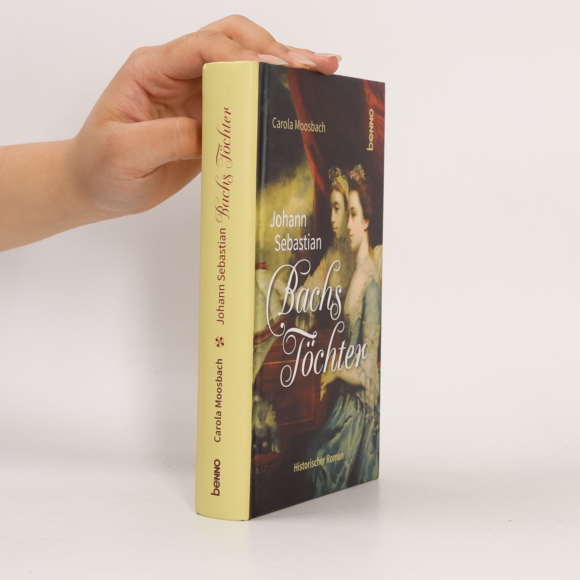 Carola Moosbach Johann Sebastian Bachs Töchter
