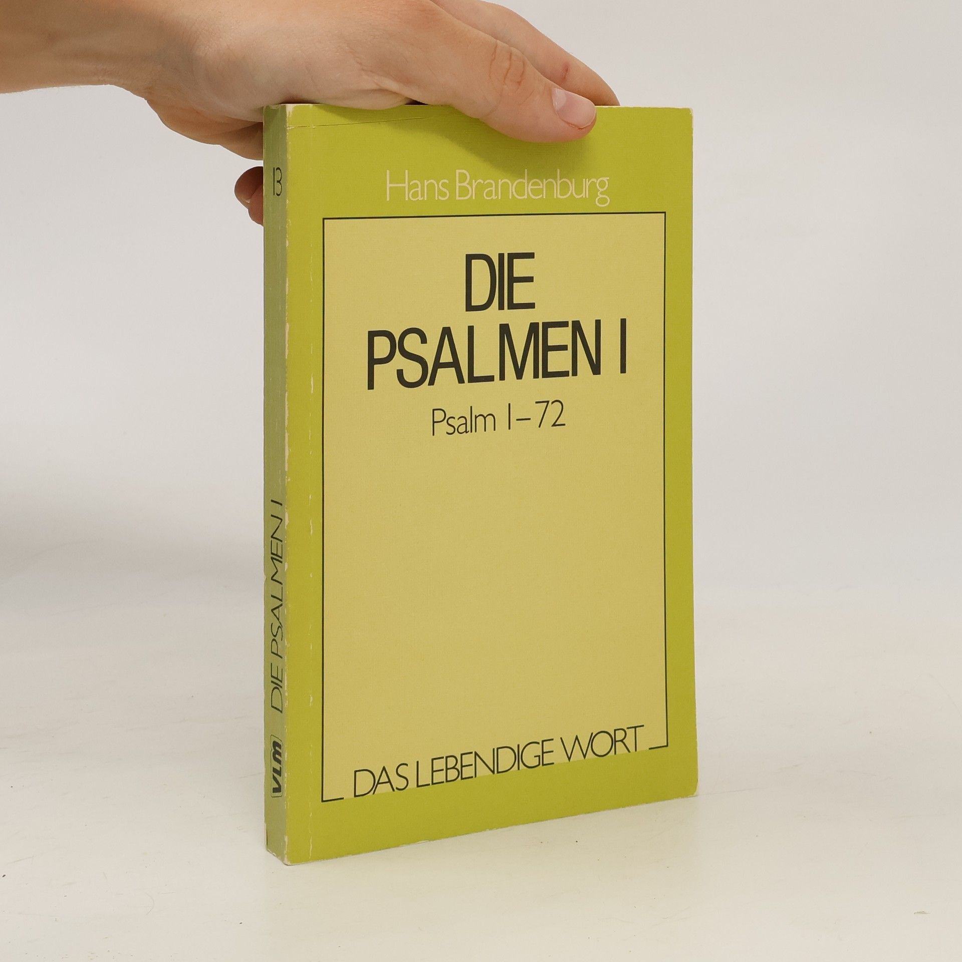 Lic. Hans Brandenburg Die Psalmen