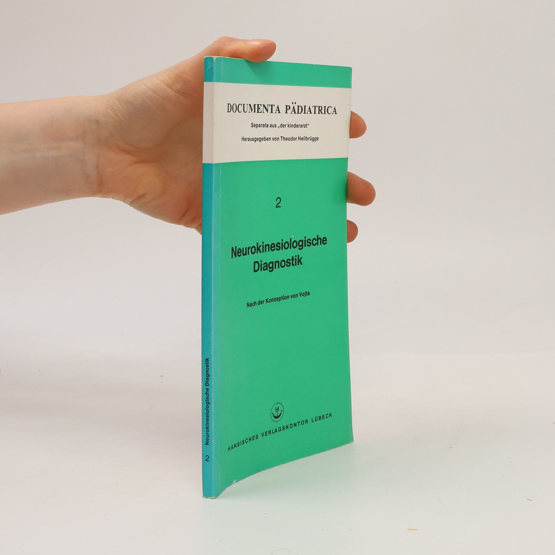 Autorenkollektiv Neurokinesiologische Diagnostik