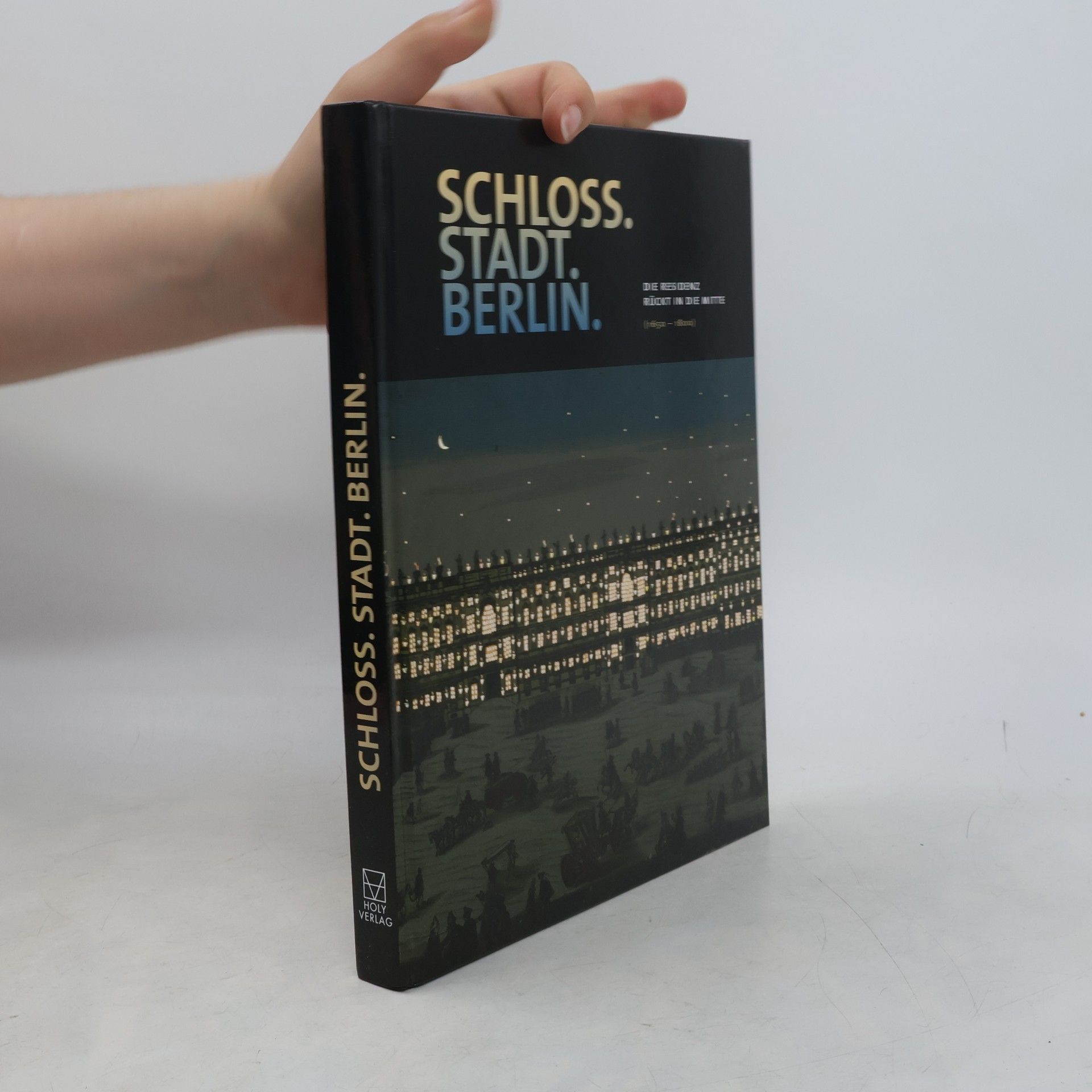 Paul Spies Schloss.Stadt.Berlin