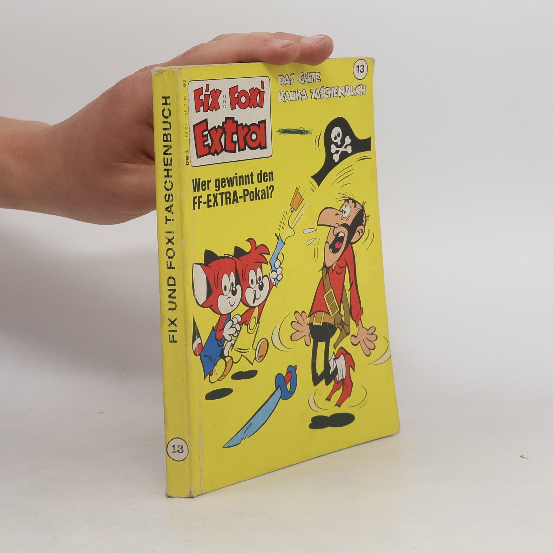 Kauka Rolf Fix und Foxi 16. Das gute Kauka Taschenbuch