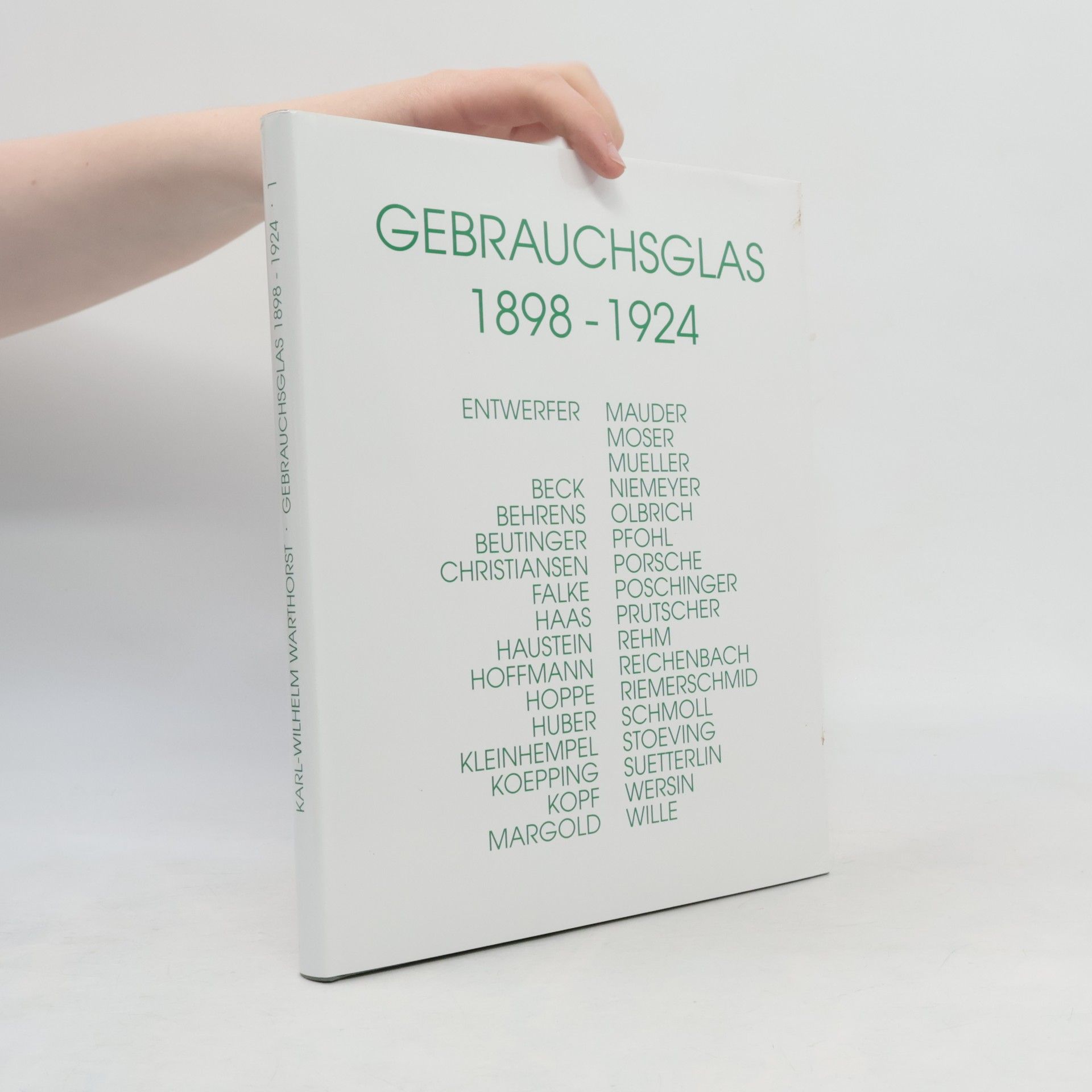 Gebrauchsglas 1898 - 1924
