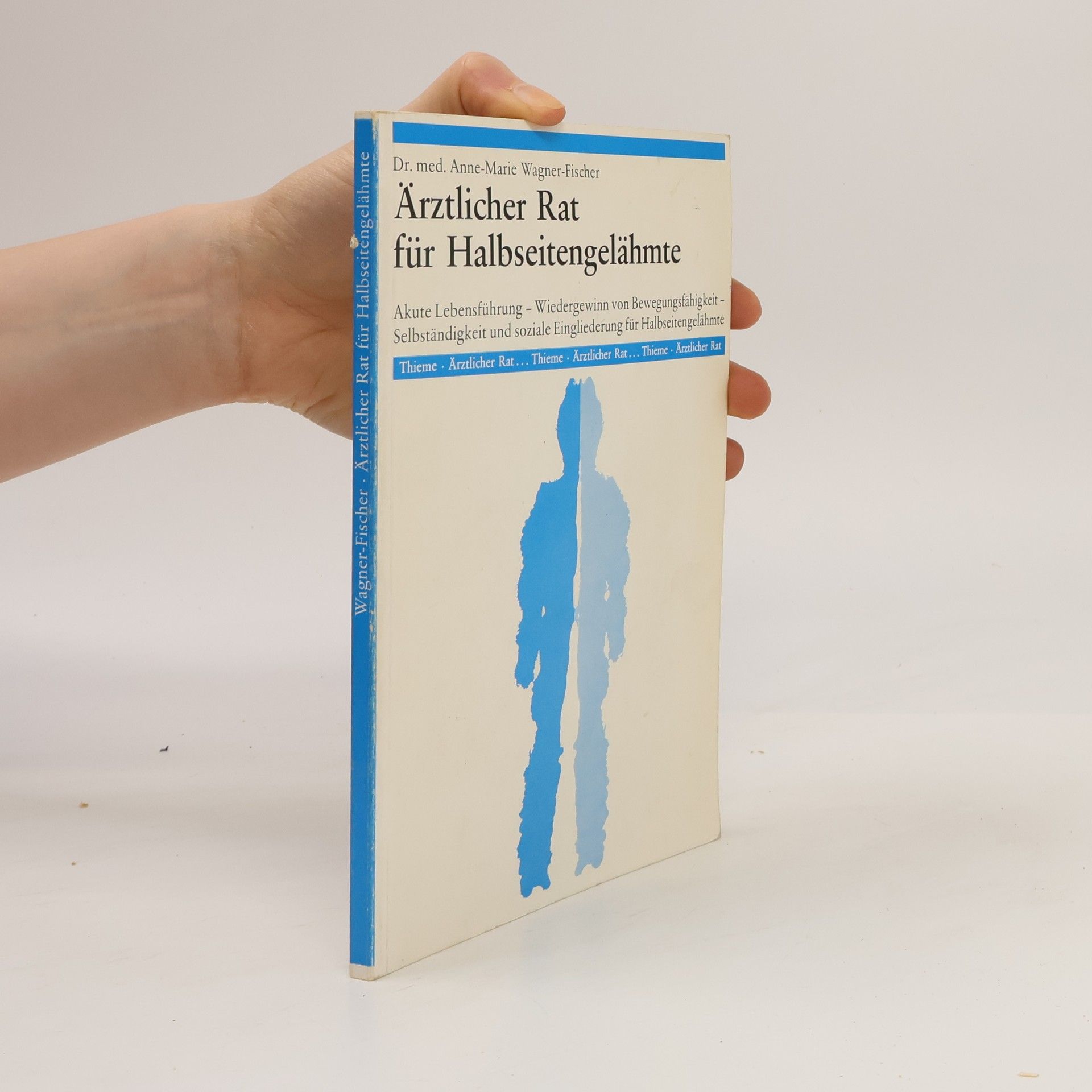 Anne-Marie Wagner-Fischer Ärztlicher Rat für Halbseitengelähmte
