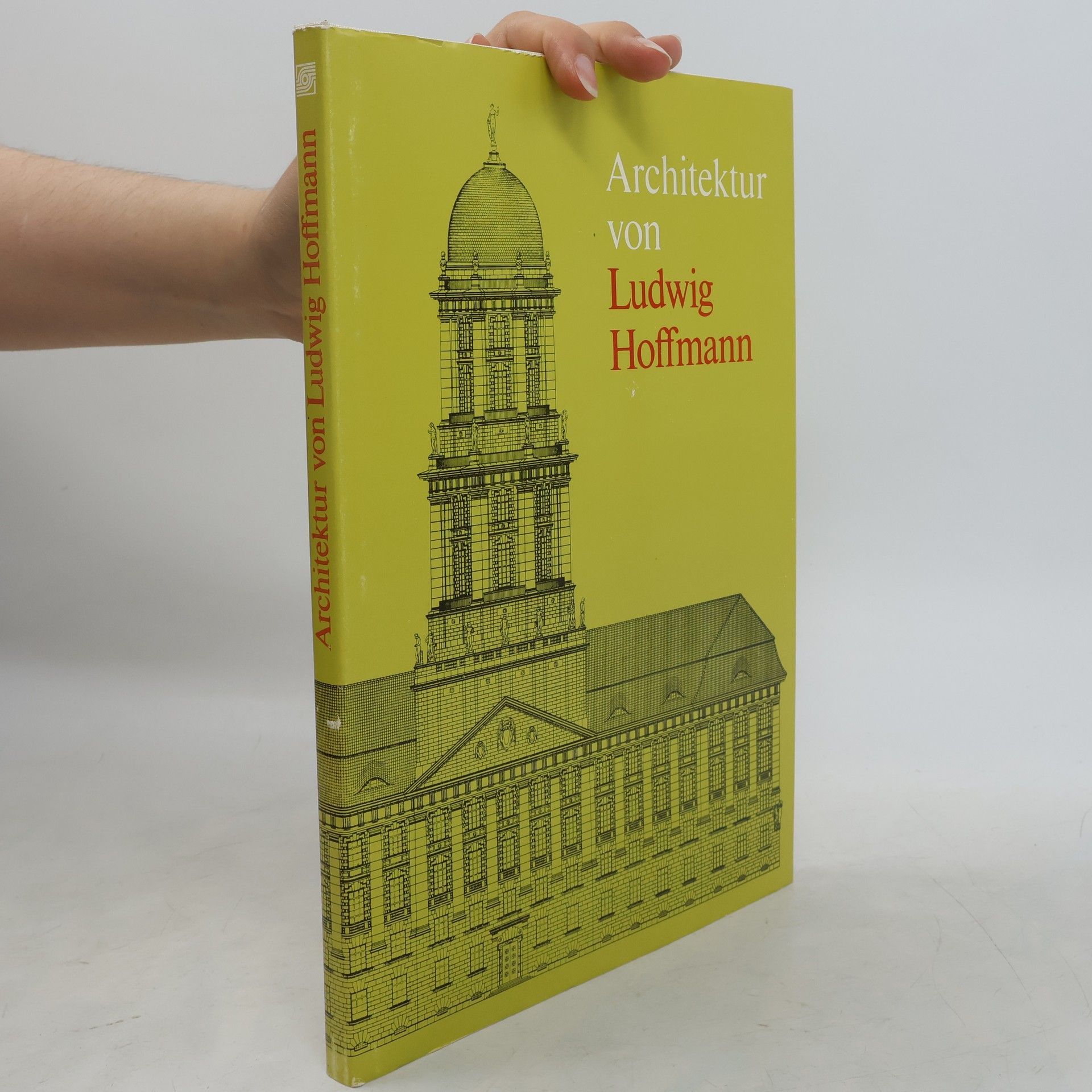 Autorenkollektiv Architektur von Ludwig Hoffmann
