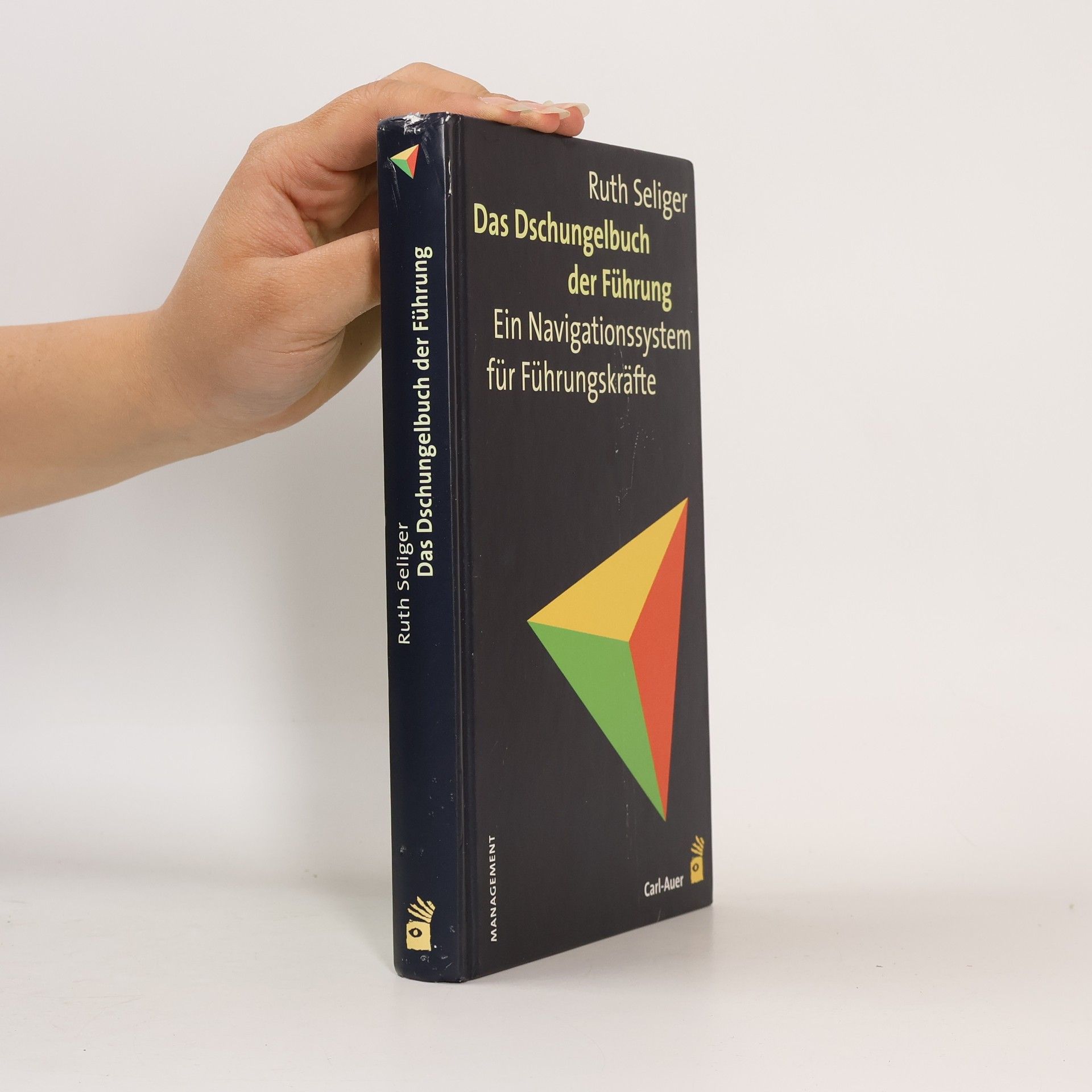 Ruth Seliger Das Dschungelbuch der Führung