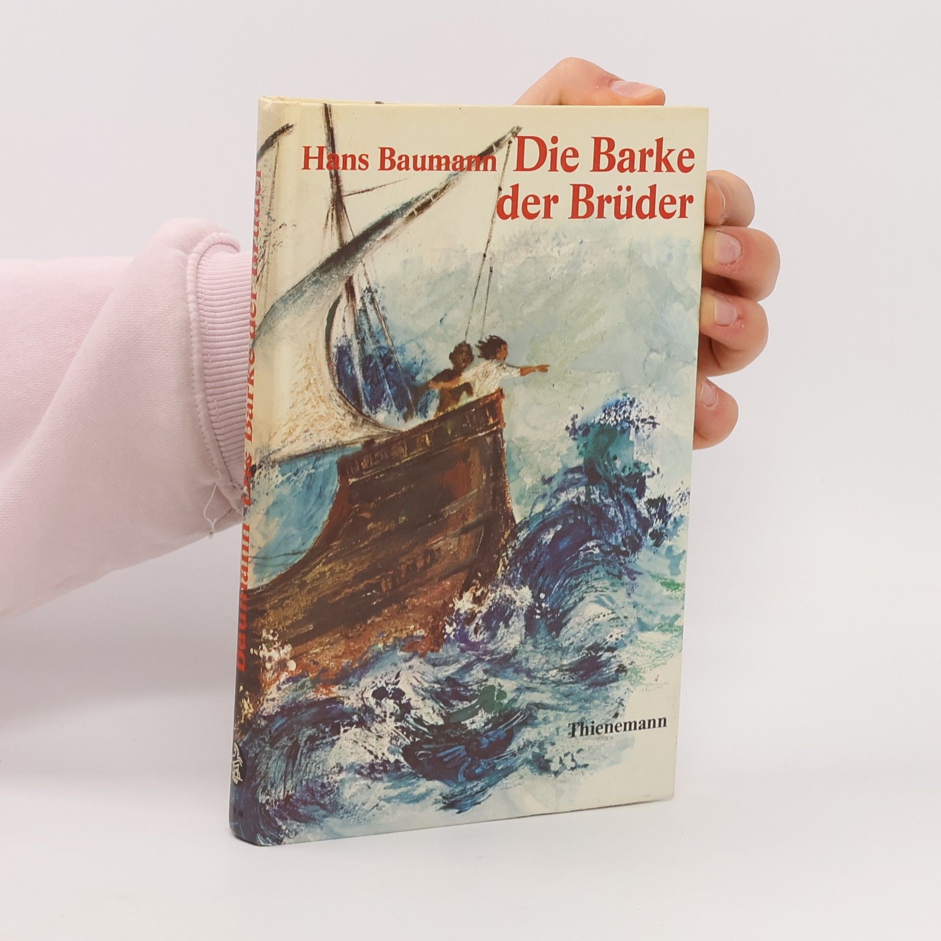 Hans Baumann Die Barke der Brüder