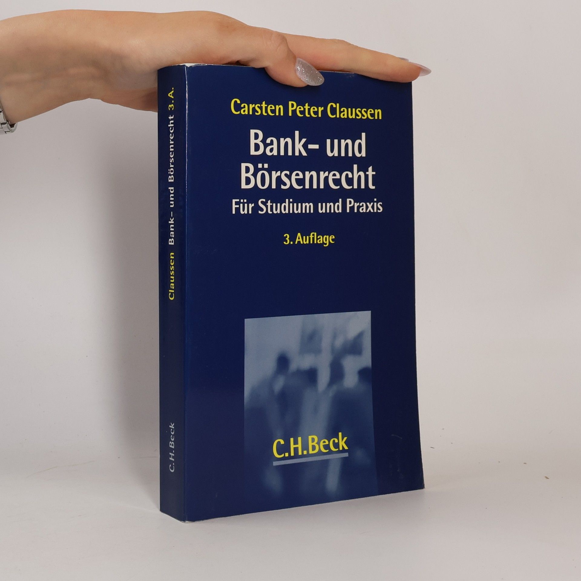 Carsten Peter Claussen Bank- und Börsenrecht für Studium und Praxis