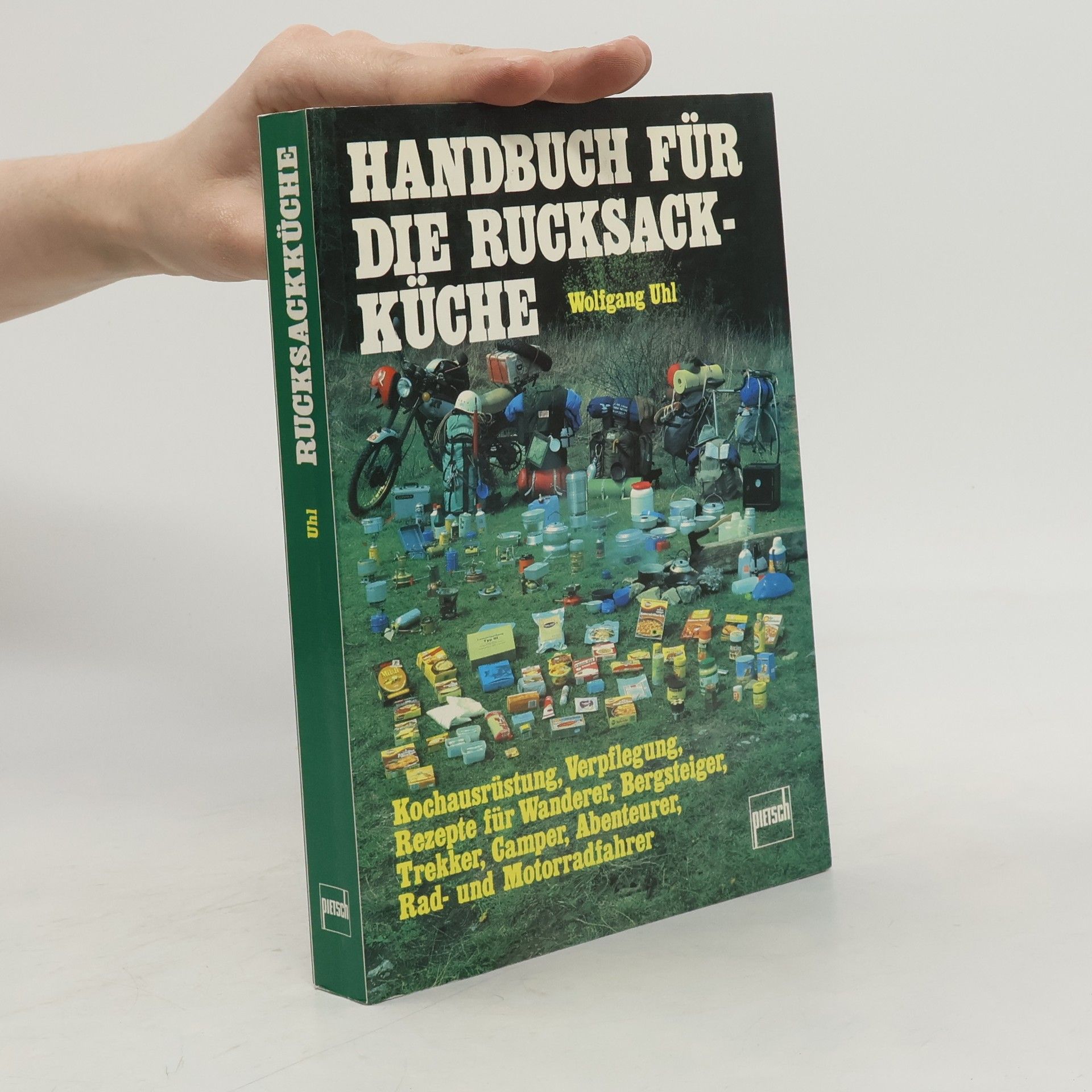 Wolfgang Uhl Handbuch für die Rucksackküche