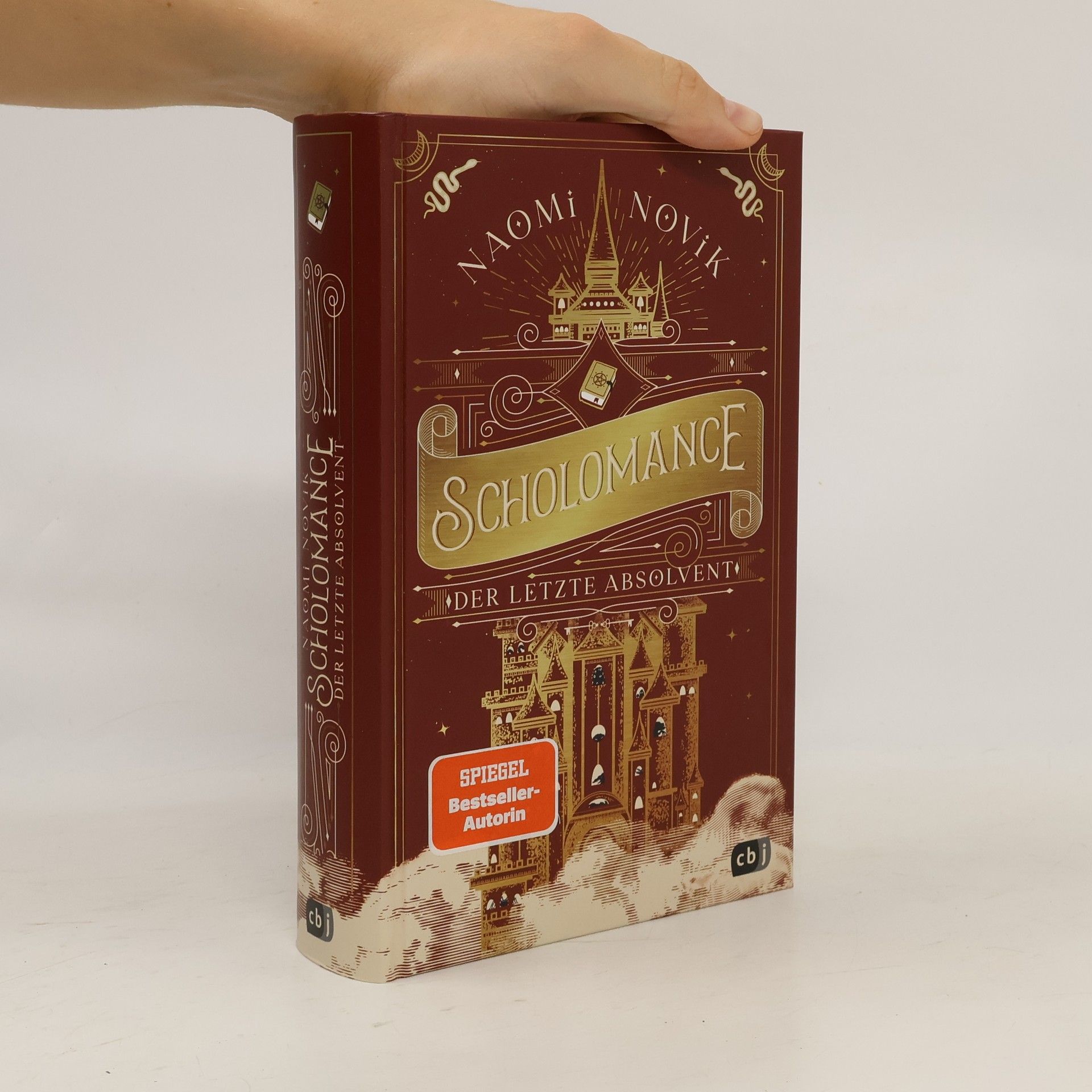 Naomi Novik Scholomance. Der letzte Absolvent