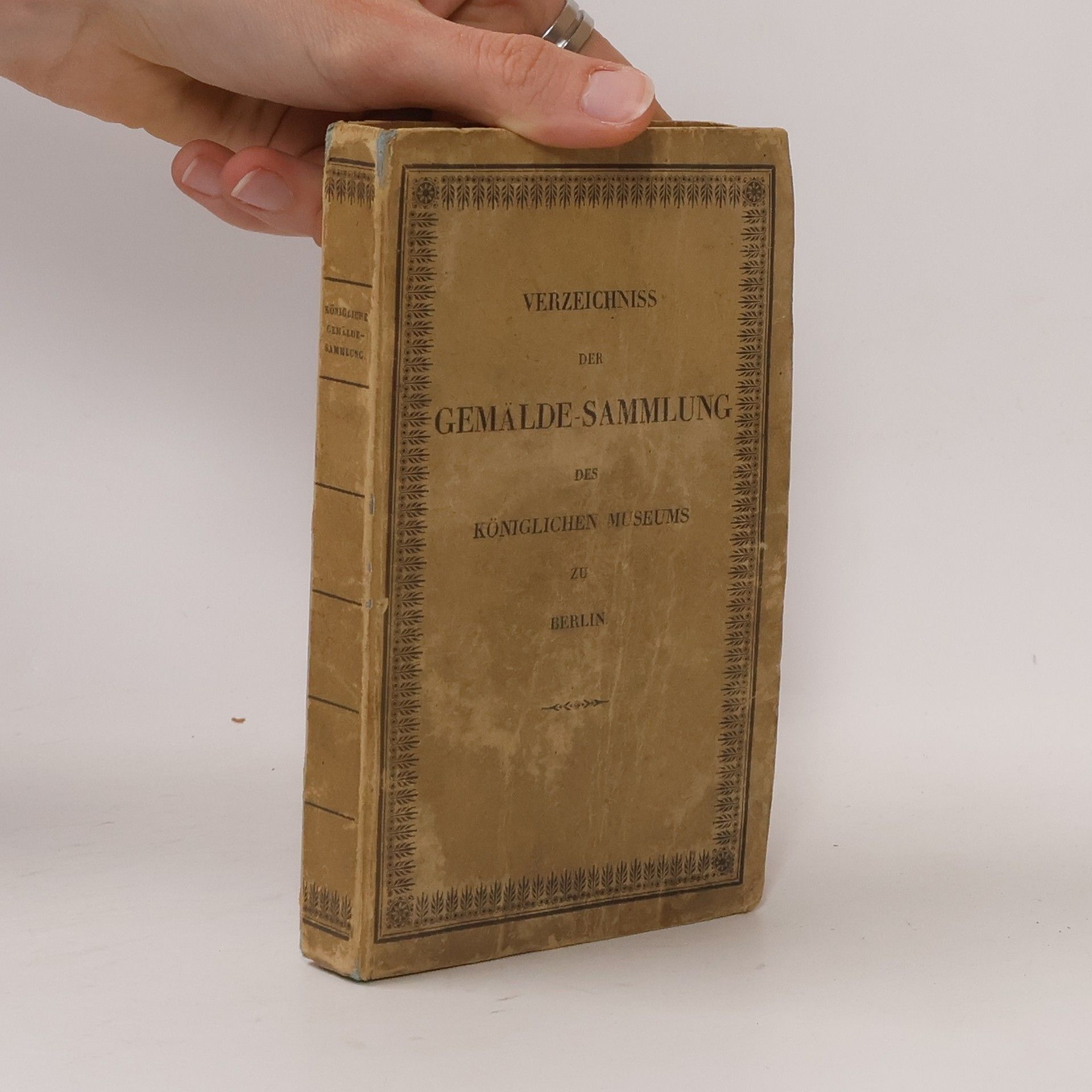 Verzeichniss der Gemälde-Sammlung des Königlichen Museums zu Berlin
