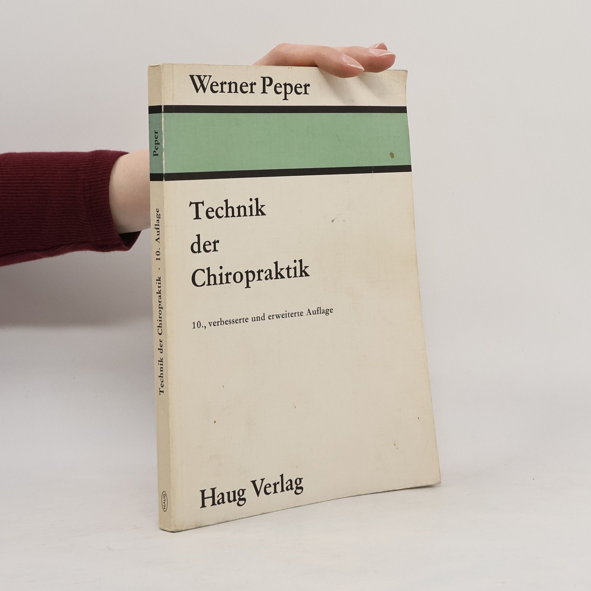 Werner Pepepr Technik der Chiropraktik