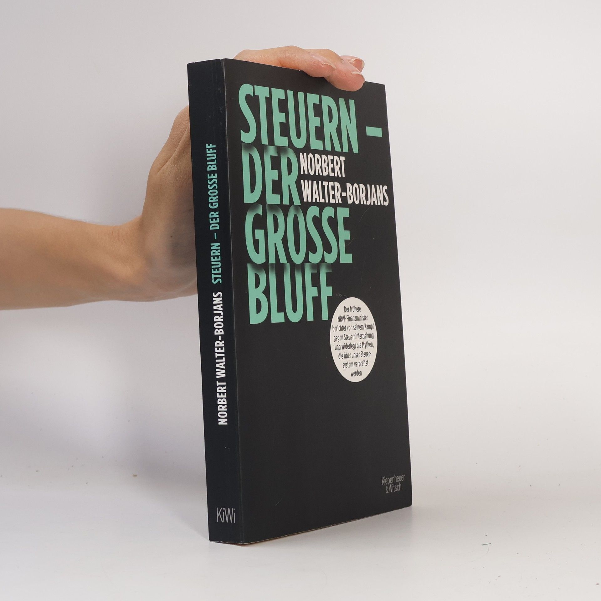 Norbert Walter-Borjans Steuern - der große Bluff
