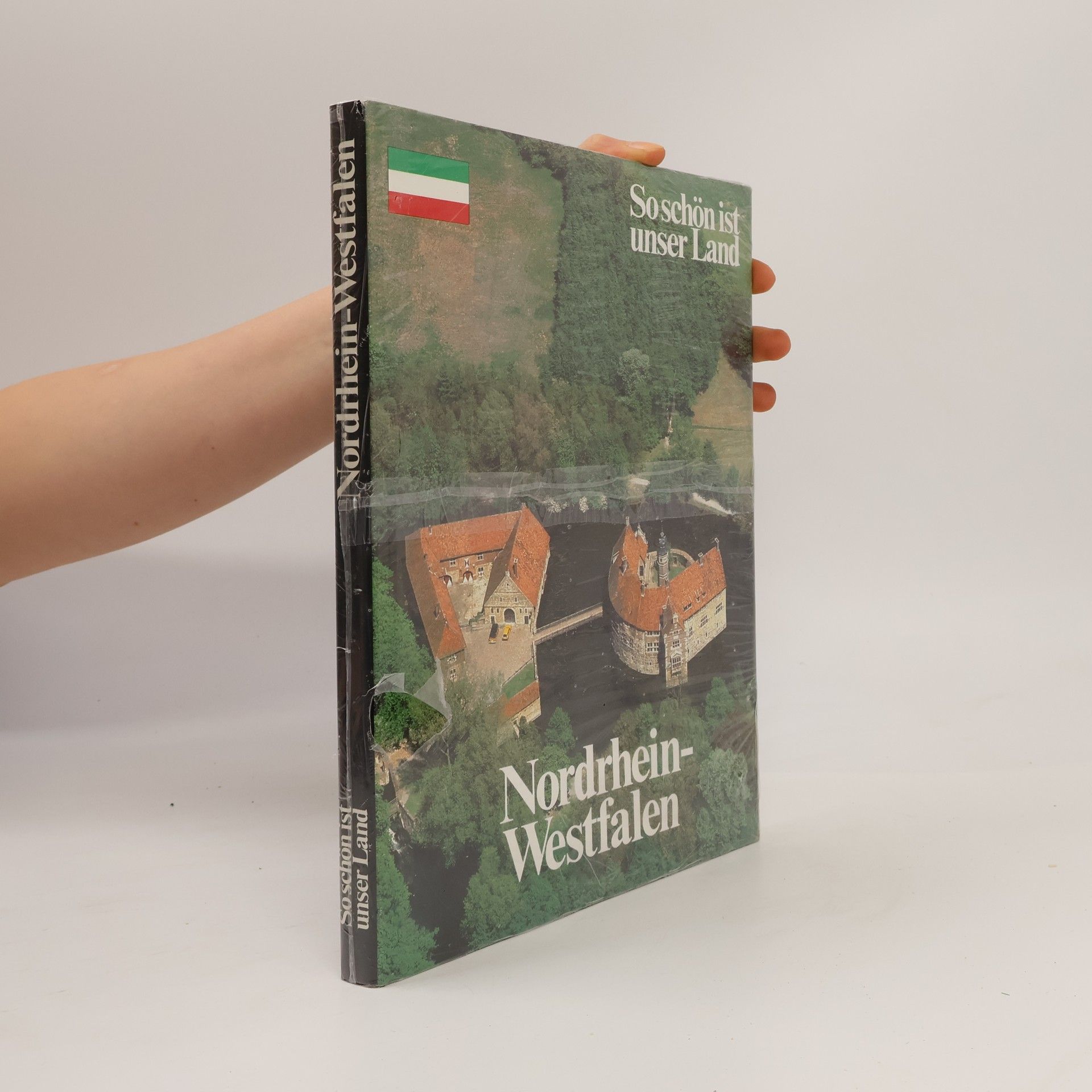 Autores varios So schön ist unser Land. Nordrhein-Westfalen