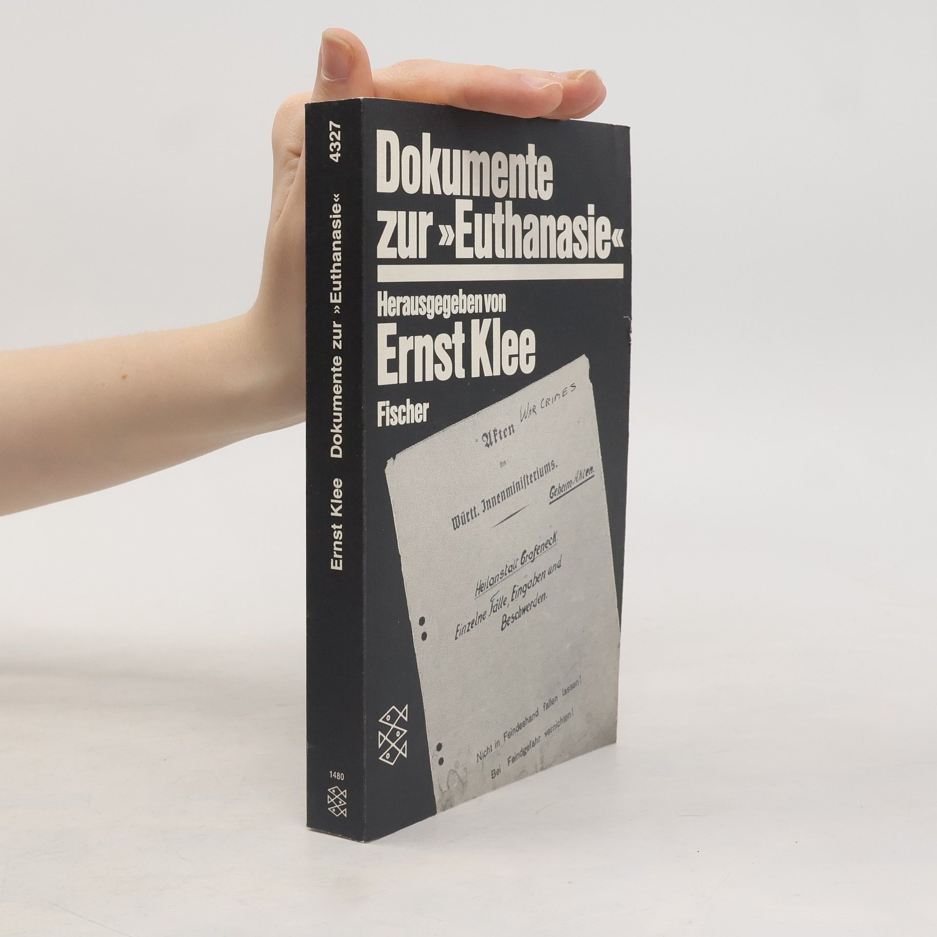 Ernst Klee Dokumente zur "Euthanasie"