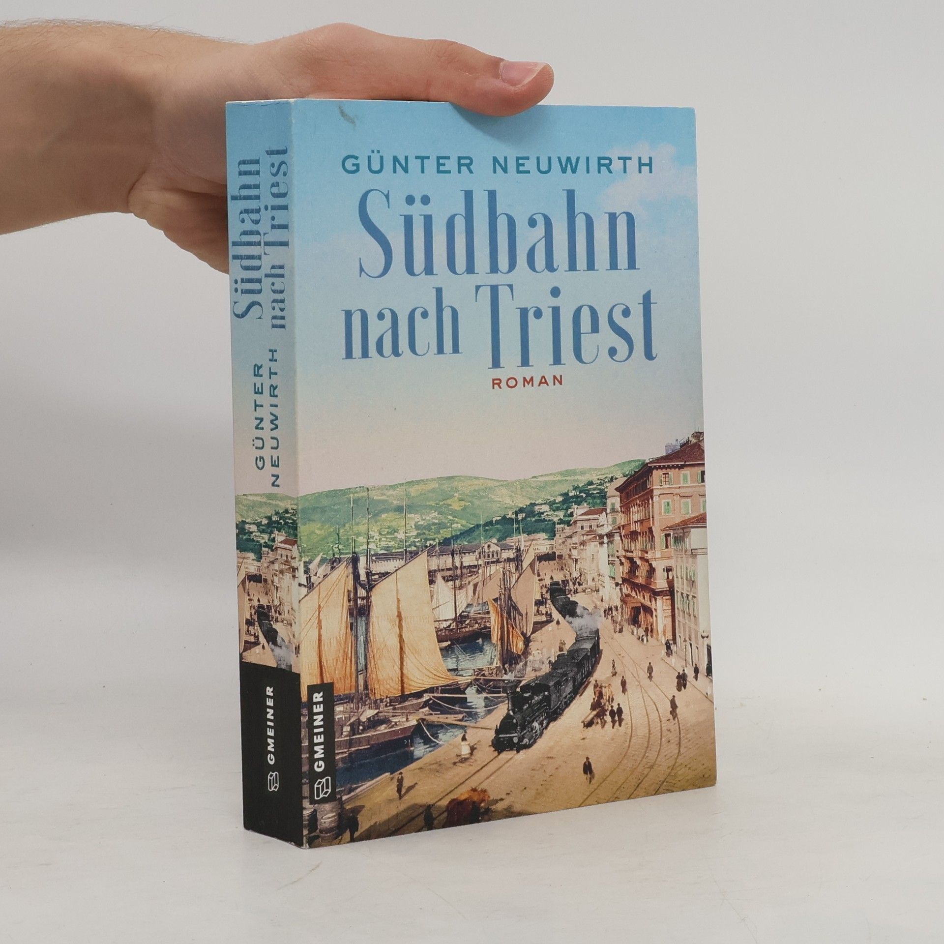 Günter Neuwirth Südbahn nach Triest