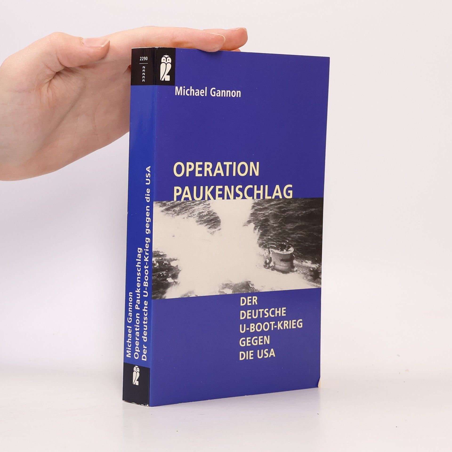 Michael Gannon Operation Paukenschlag