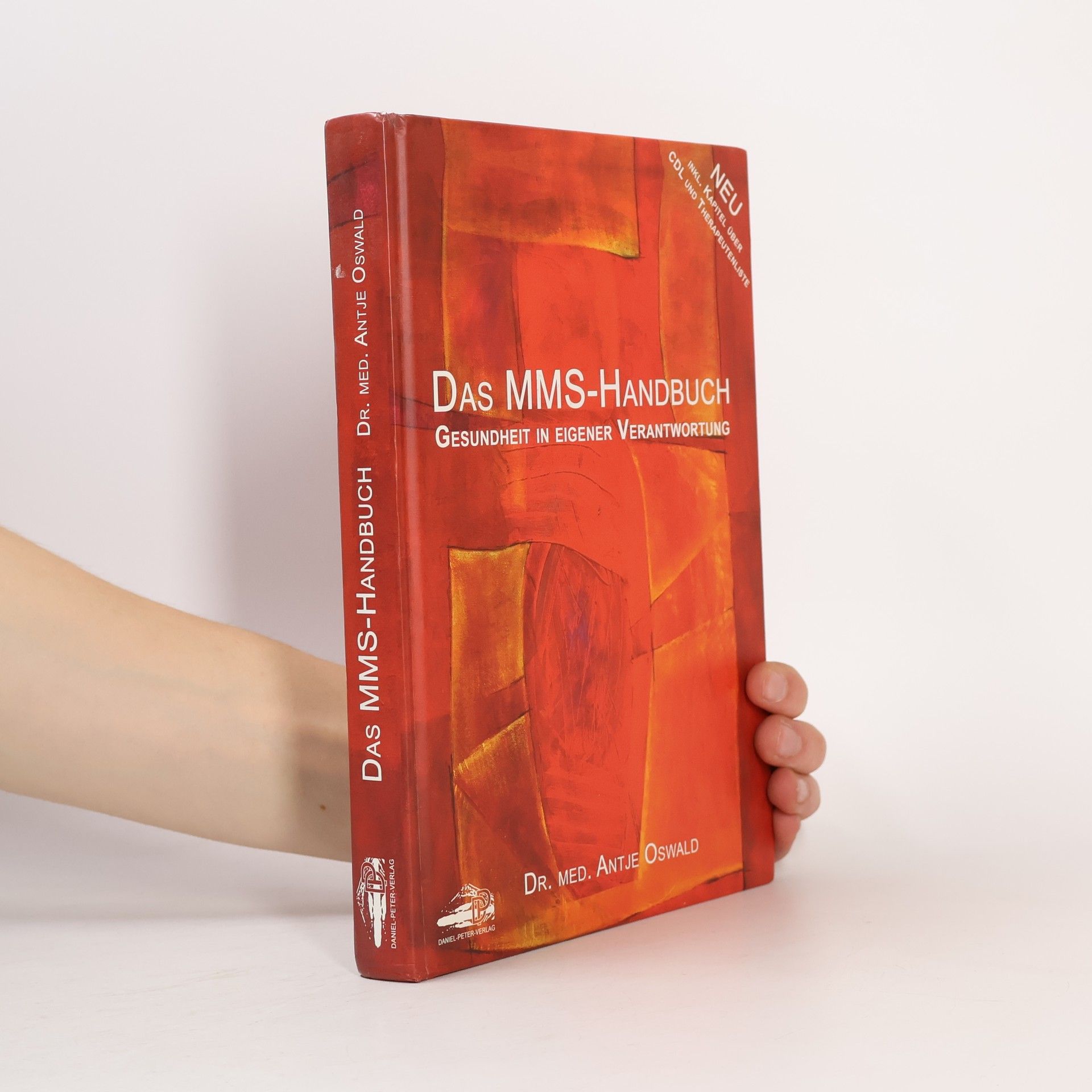 Antje Oswald Das MMS-Handbuch: Gesundheit in eigener Verantwortung